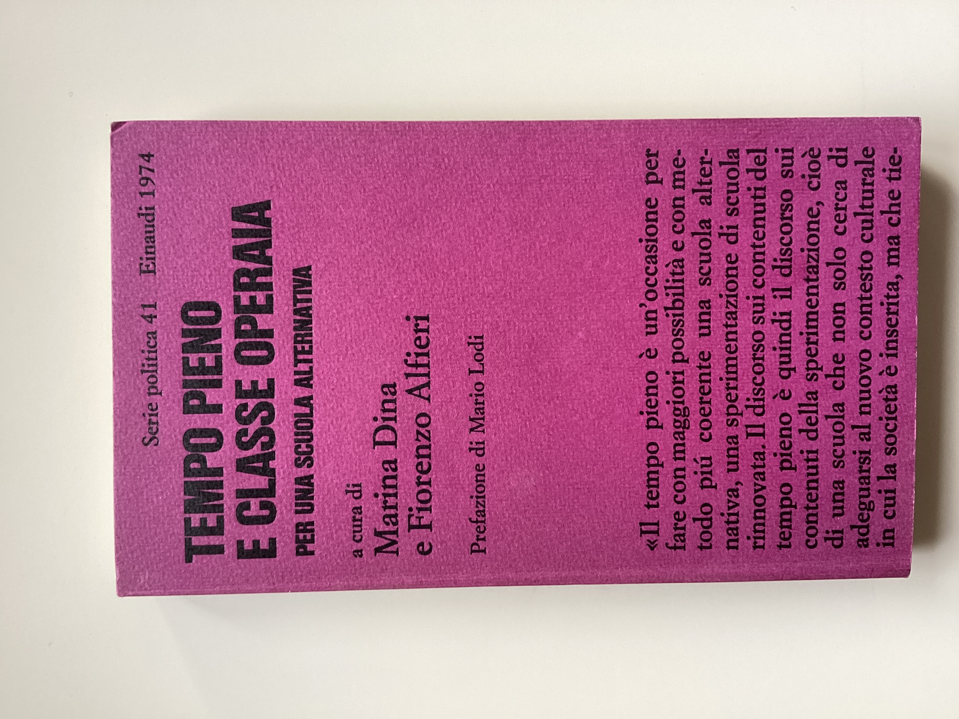 Tempo piemo e classe operaia. Per una scuola alternativa
