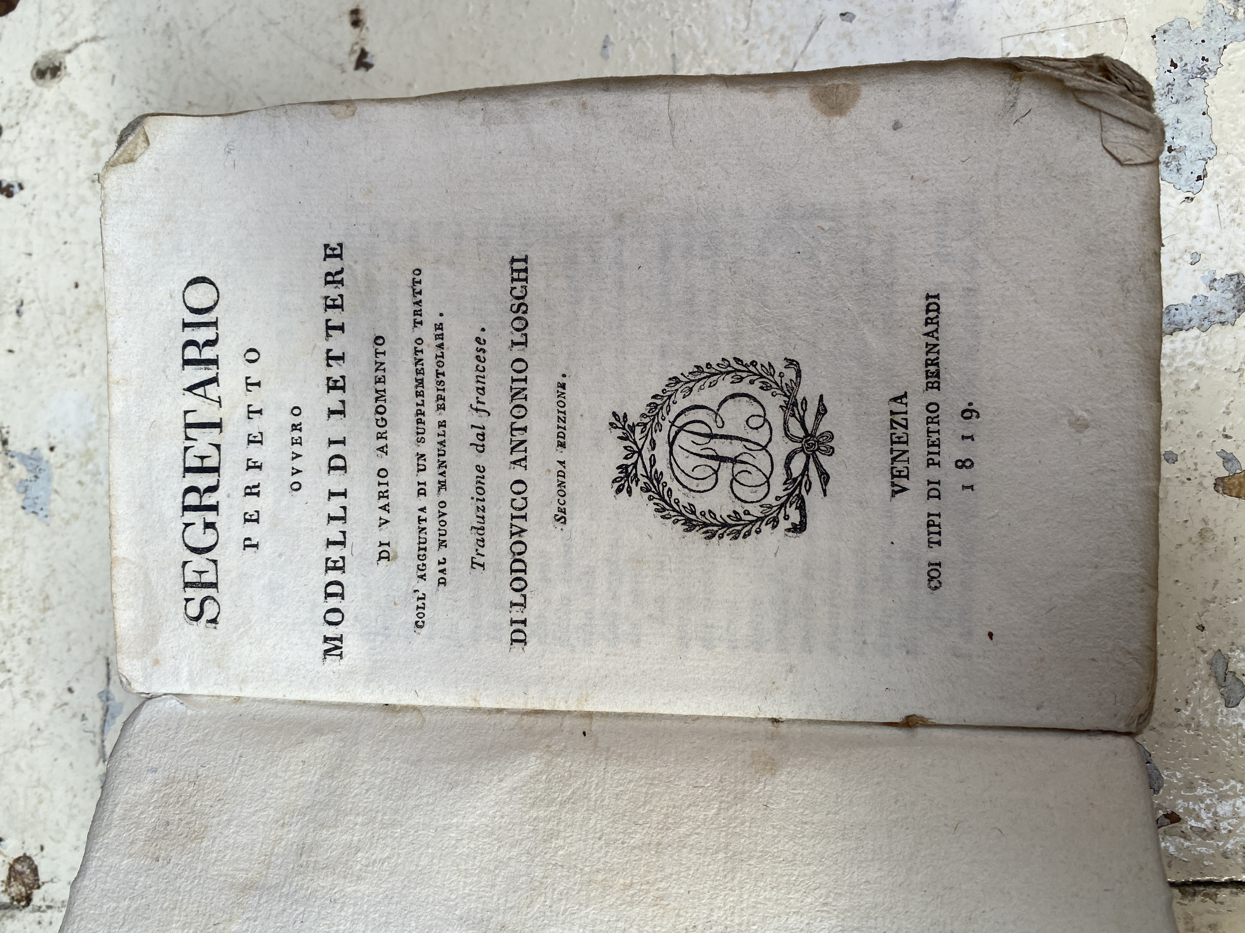 Segretario perfetto ovvero modelli di lettere di vario argomento