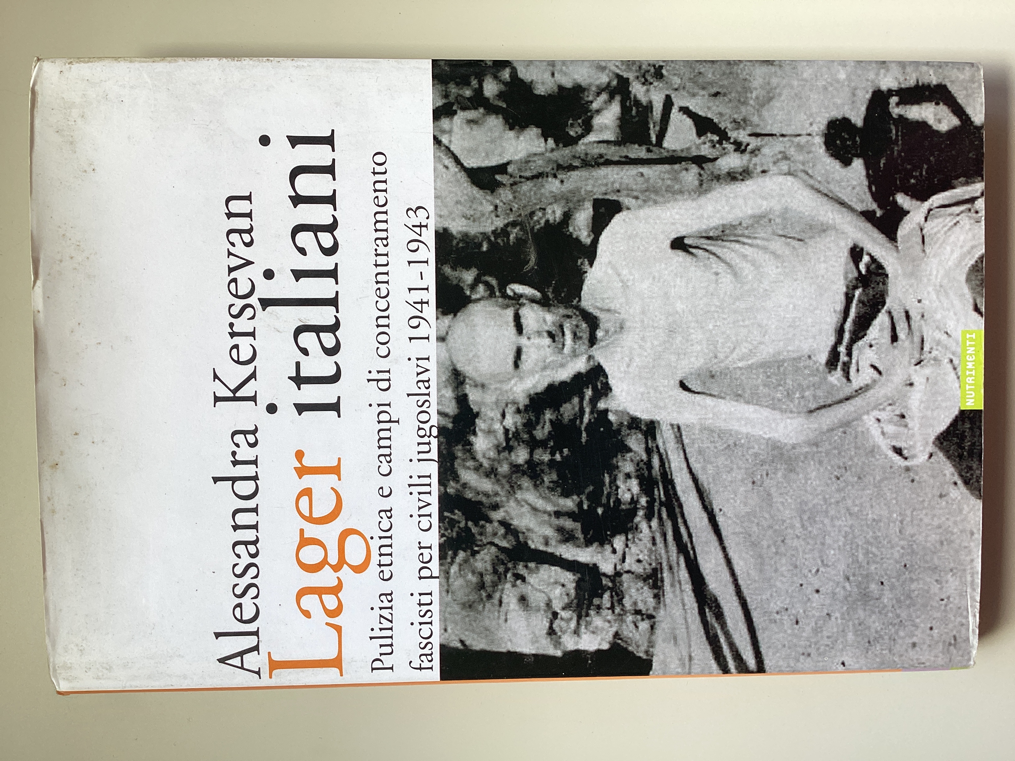 Lager italiani. Pulizia etnica e campi di concentramento fascisti per …