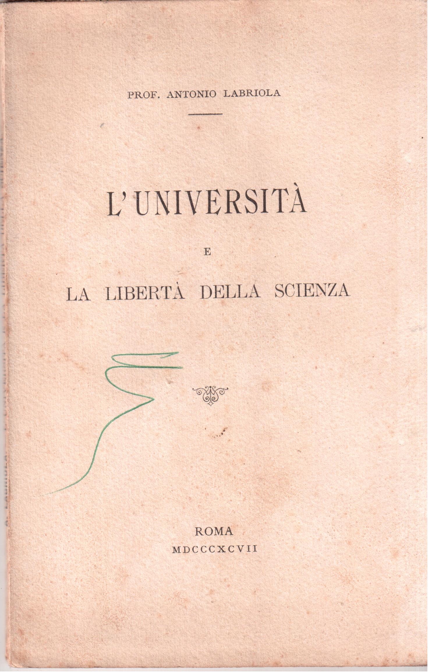 L'Università e la libertà della scienza