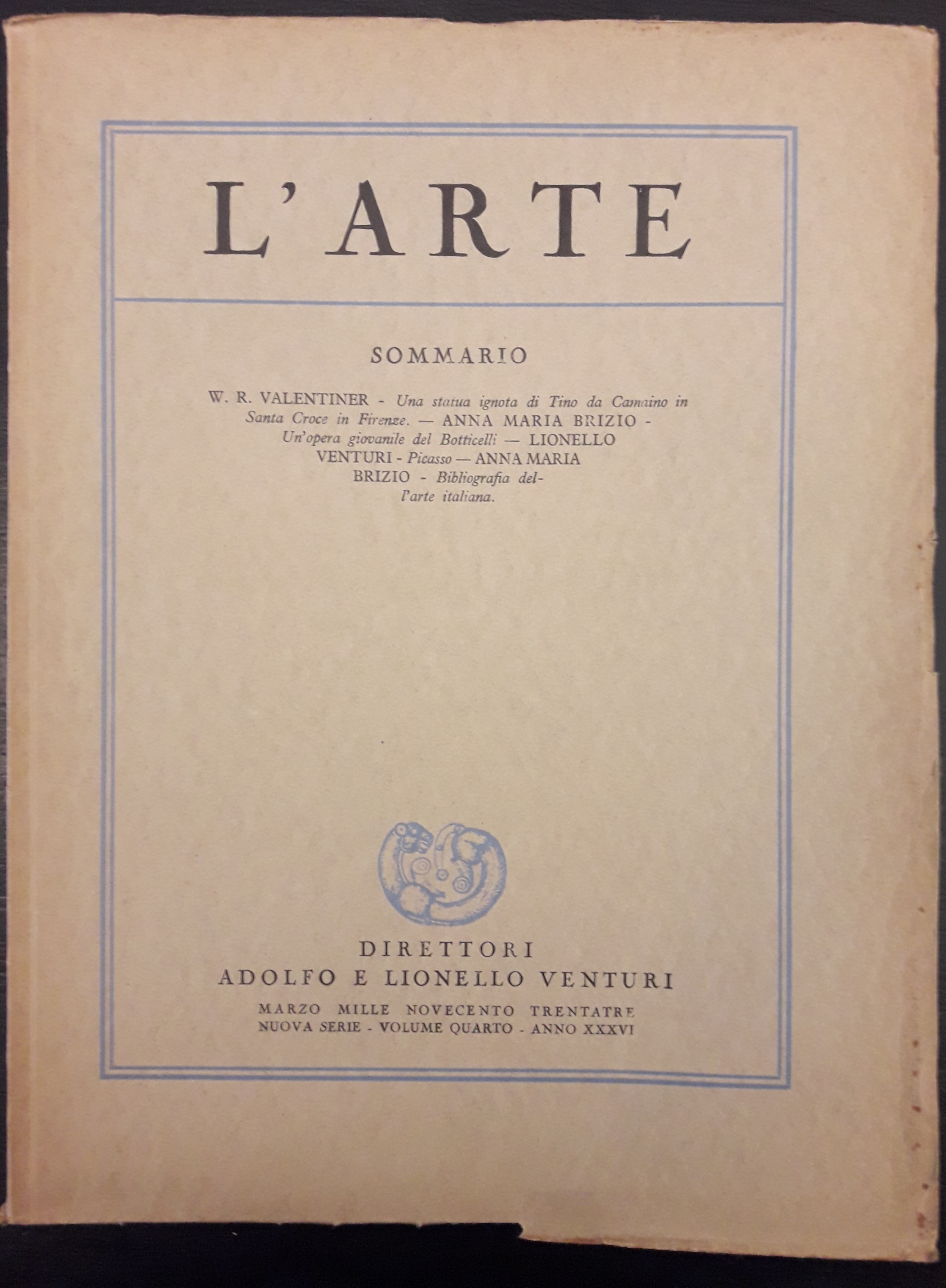 L'Arte. Rivista trimestrale di storia dell'arte medievale e moderna. Direttori …