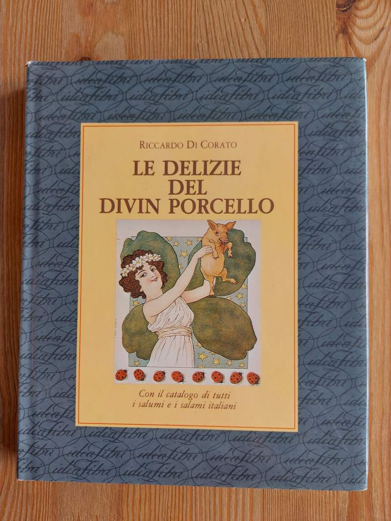 Le delizie del divin porcello