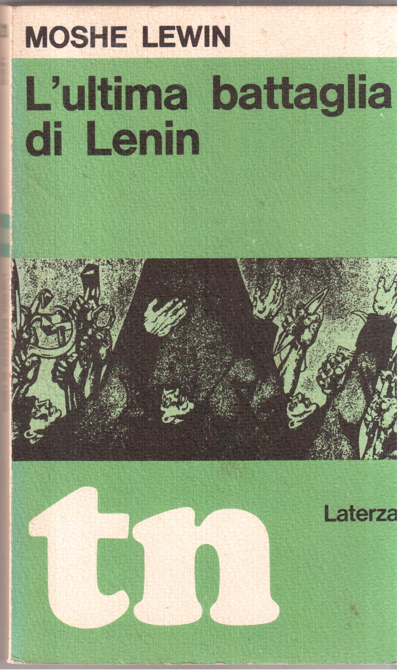 L'ultima battaglia di Lenin