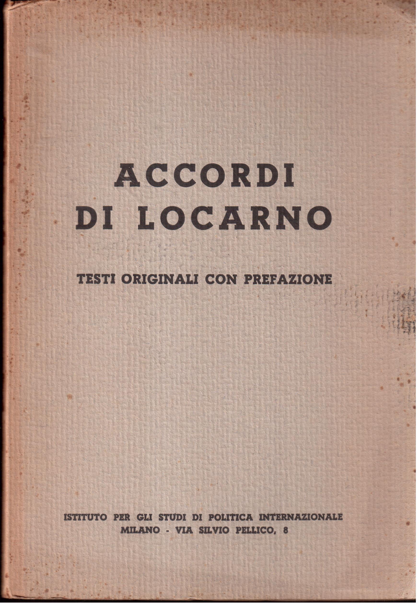 Accordi di Locarno Testi originali con prefazione