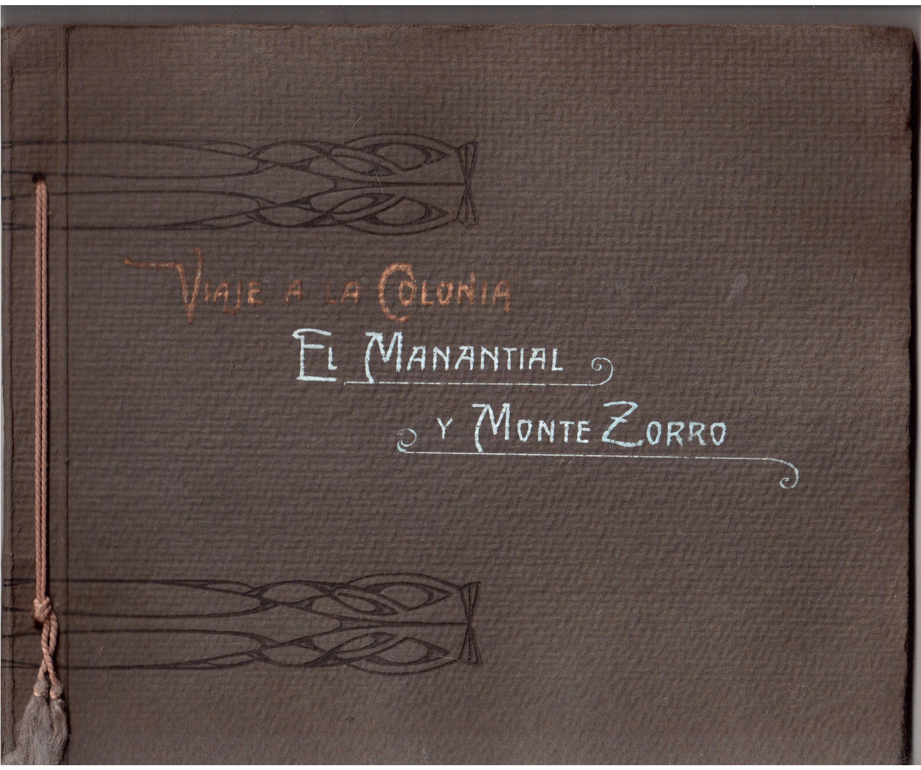 Viaje a La Colonia El Manantial y Monte Zorro