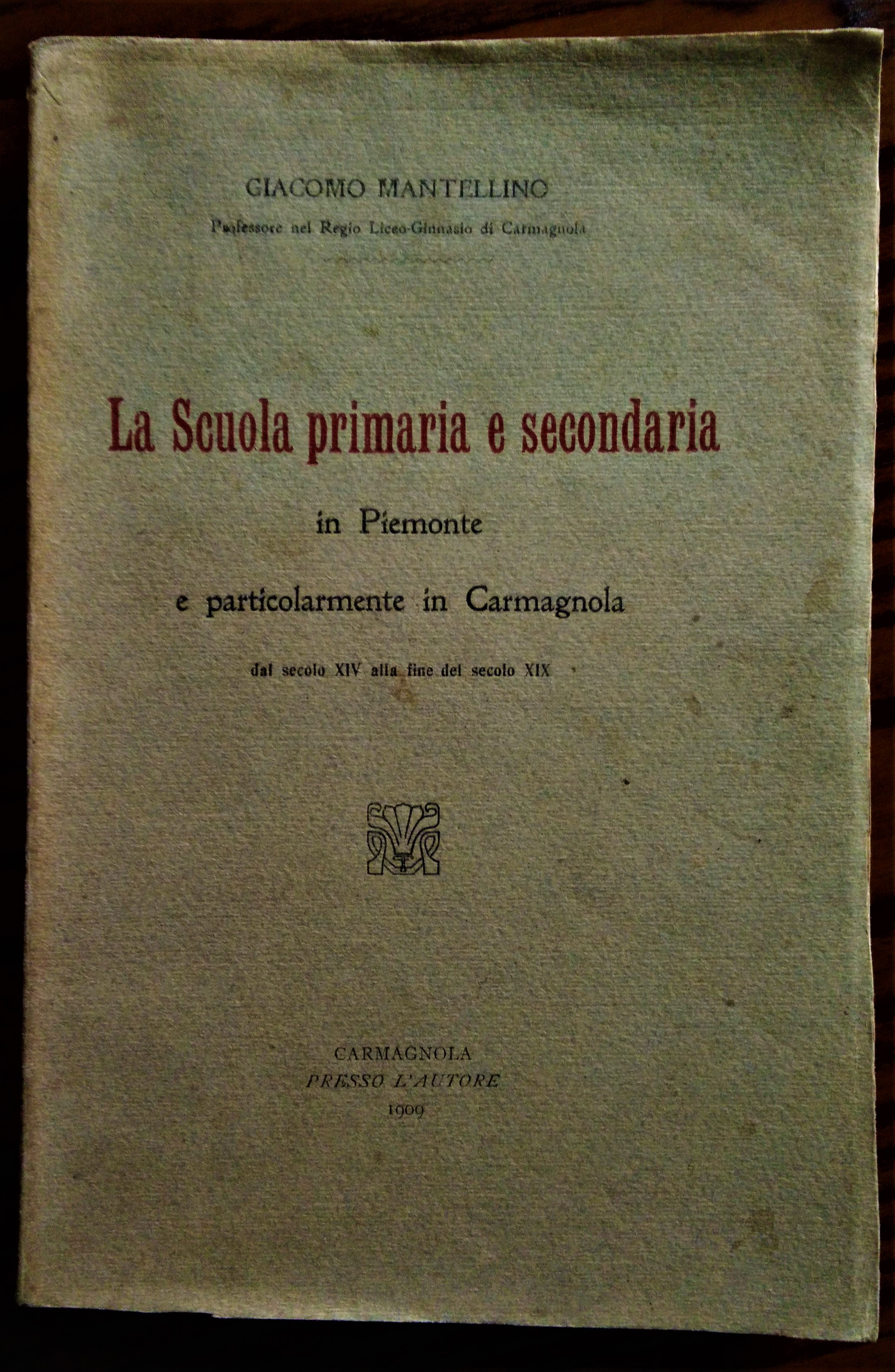 La scuola primaria e secondaria in Piemonte e particolarmente in …