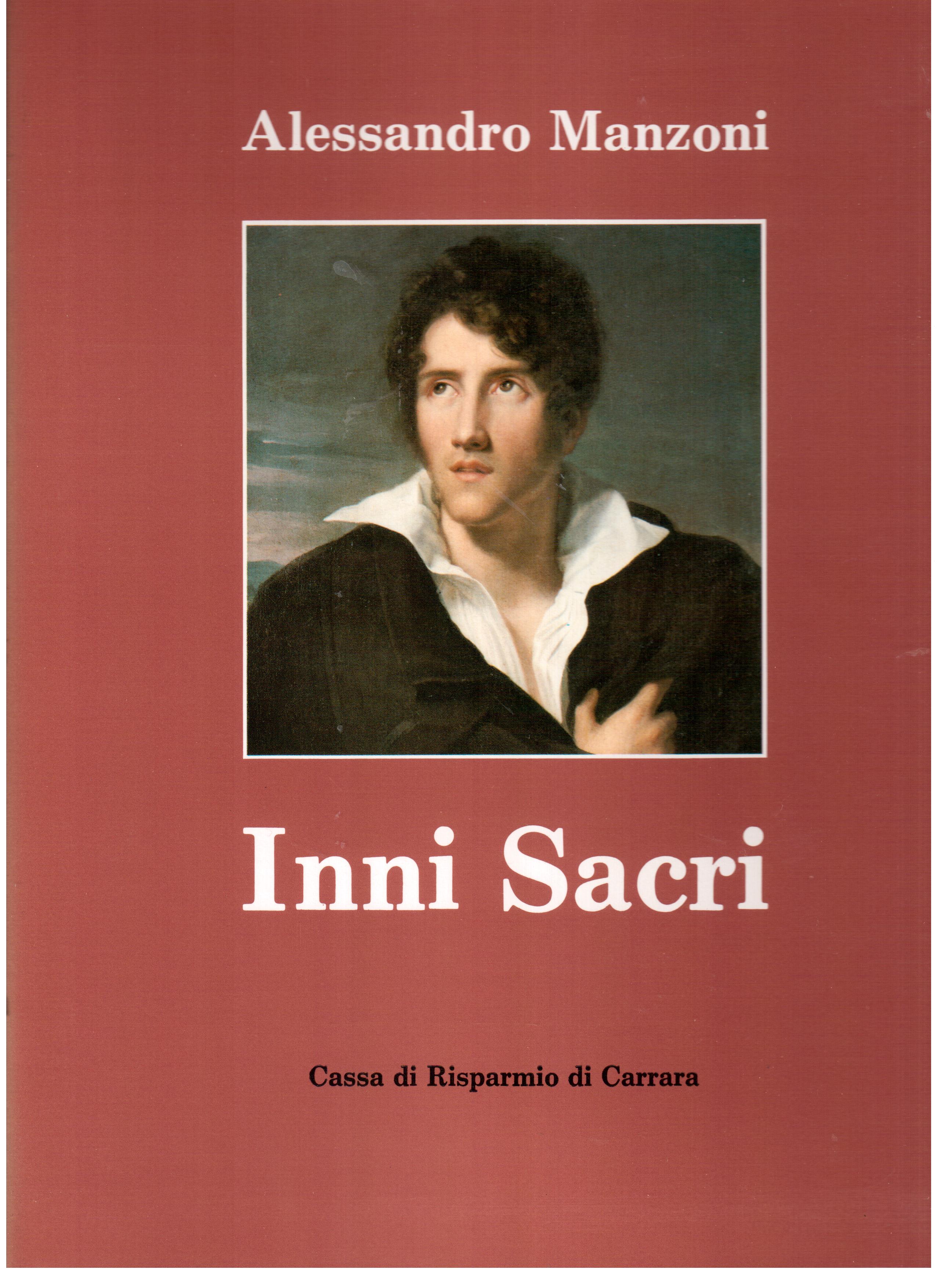 Inni sacri Letti e annotati da:card. Giovanni Colombo-Aurelia Accame Bobbio-Umberto …