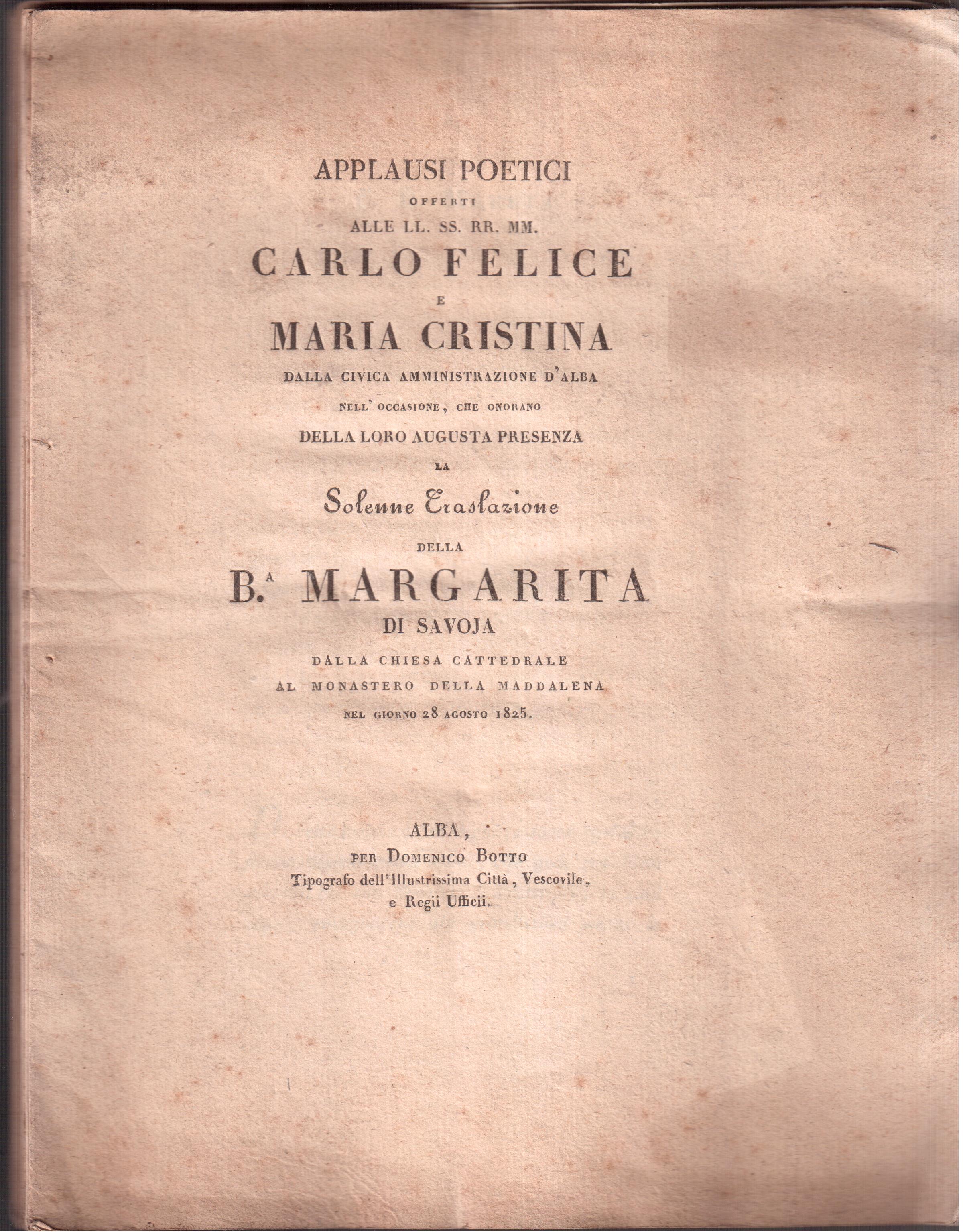 Applausi poetici offerti alla LL.SS.RR.MM. Carlo Felice e Maria Cristina …