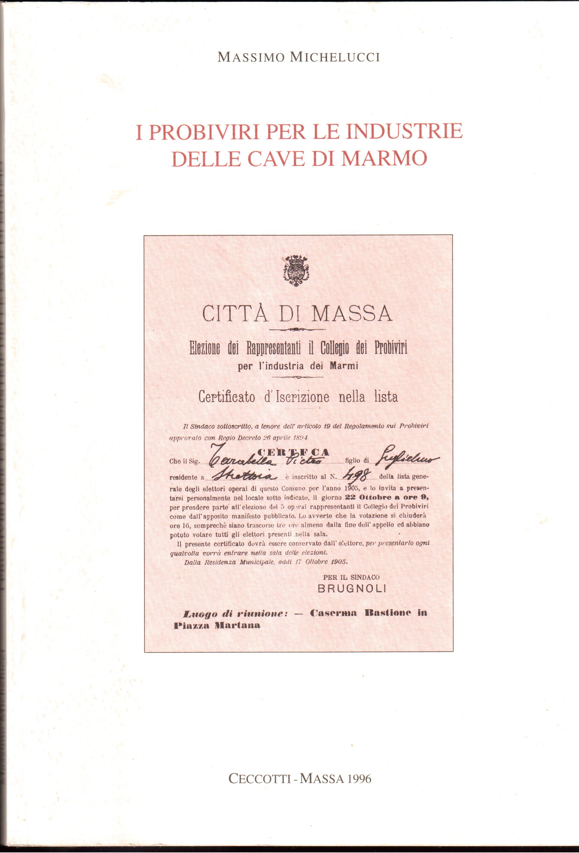 I probiviri per le industrie delle cave di marmo