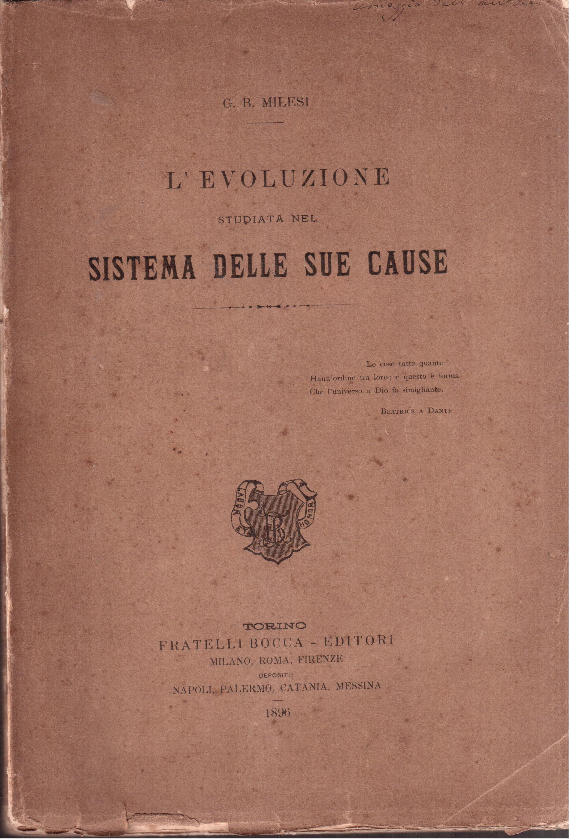 L'evoluzione studiata nel sistema delle sue cause