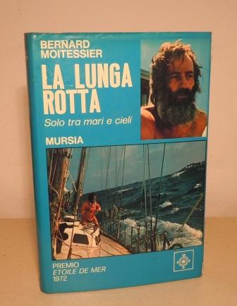 LA LUNGA ROTTA - SOLO TRA MARI E CIELI