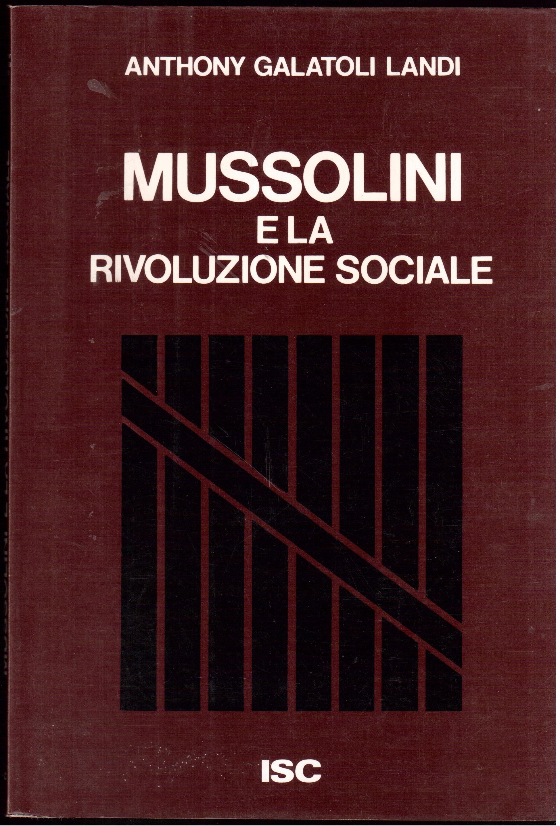 Mussolini e la rivoluzione sociale
