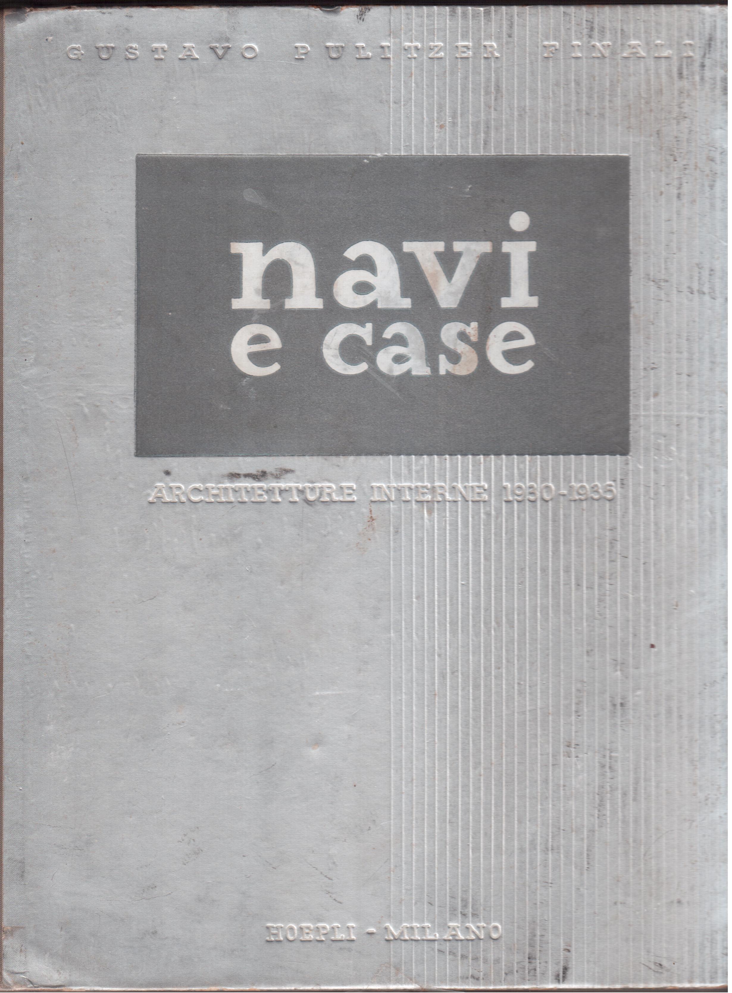 Navi e case Architetture interne 1930-1935