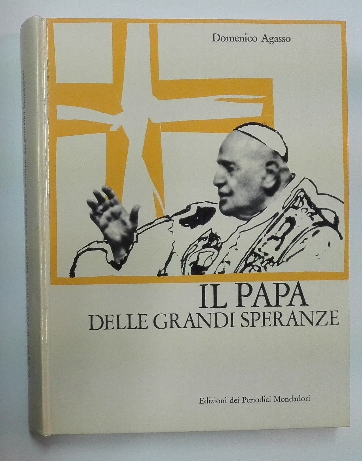 Il Papa delle grandi speranze.