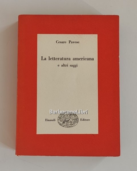 La letteratura americana e altri saggi