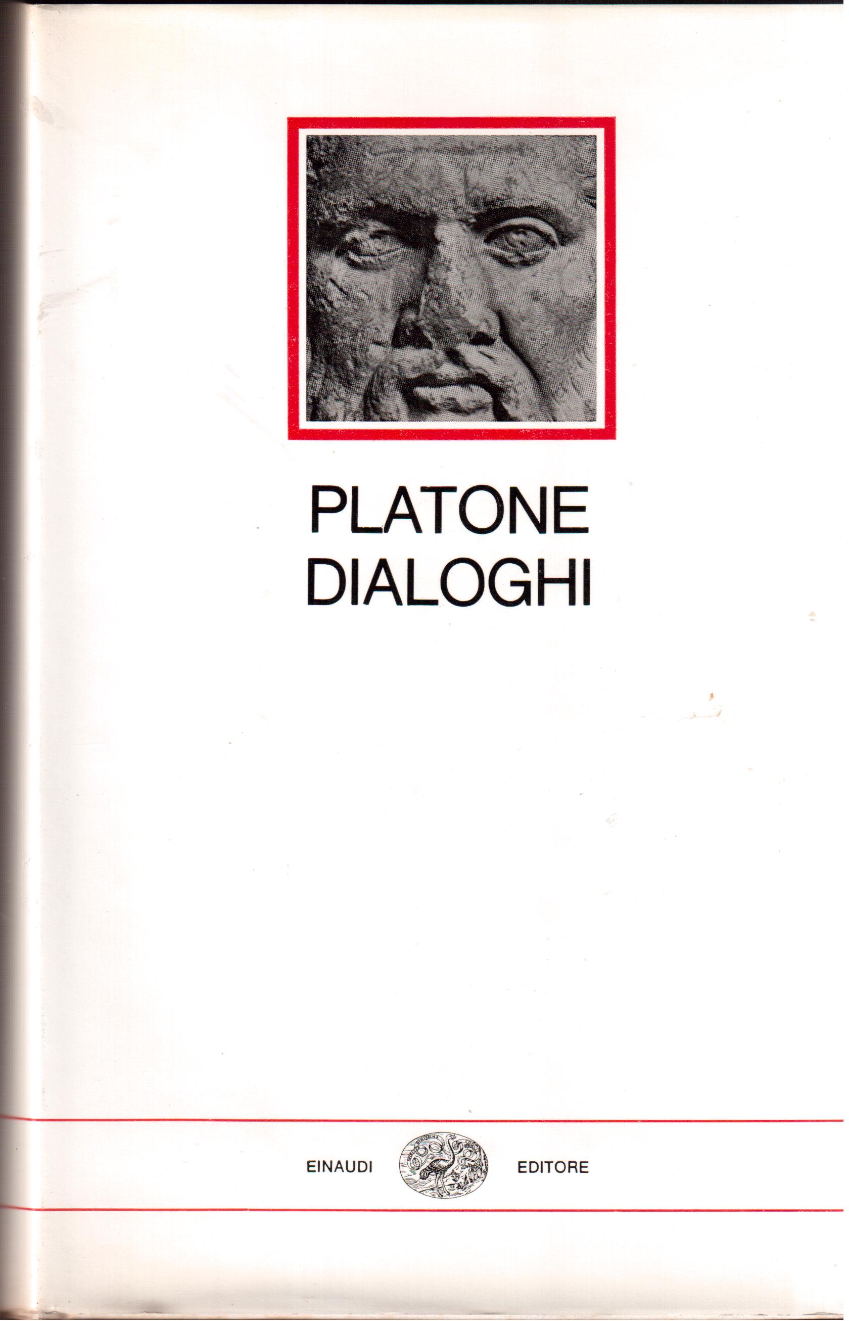 Platone-Dialoghi- ( Eutifrone, Apologia di Socrate,Critone,Fedone,Assioco,Jone,Menone,Alcibiade,Convito, Parmenide,Timeo,Fedro ) Nella versione …