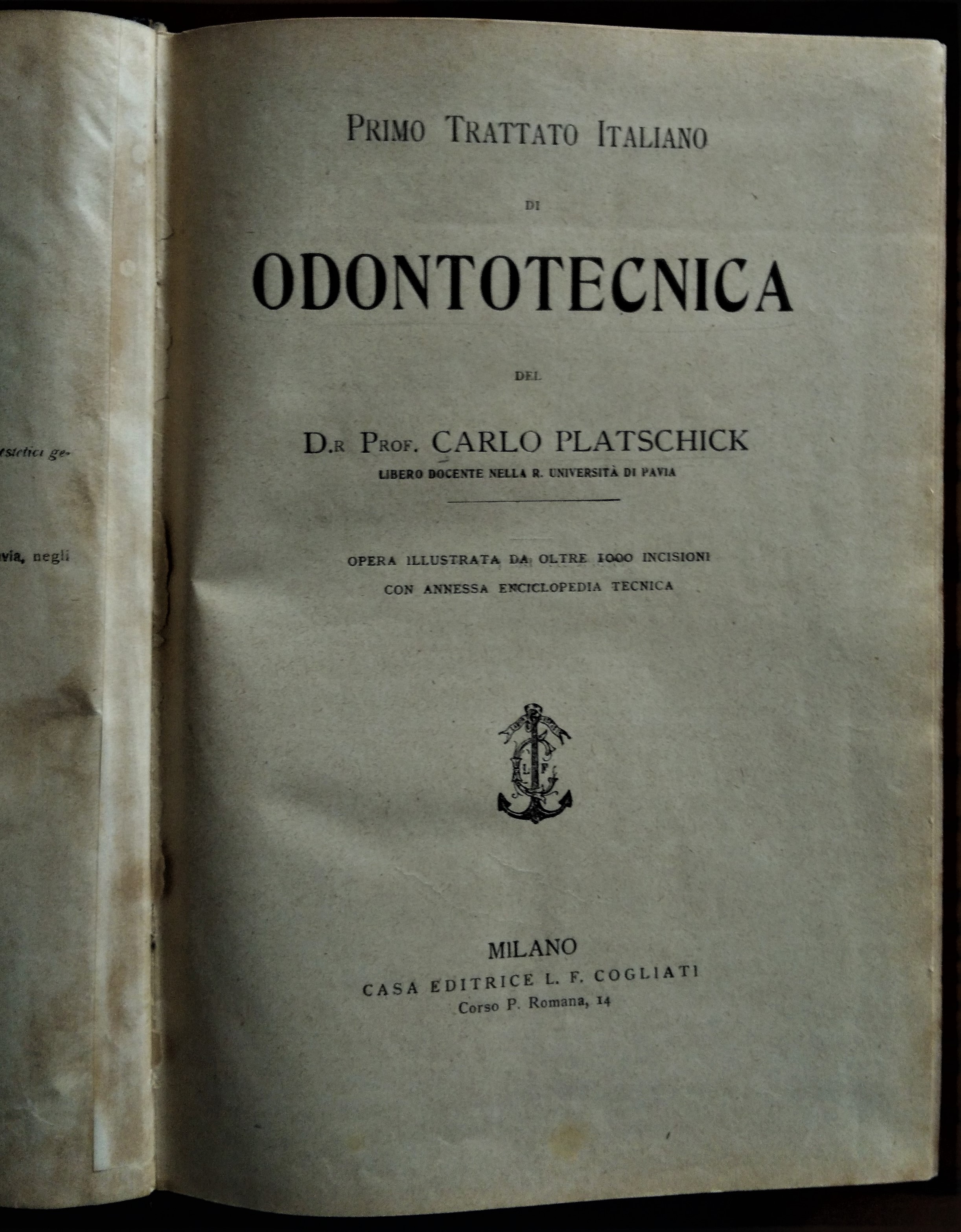 Primo Trattato Italiano di Odontotecnica.