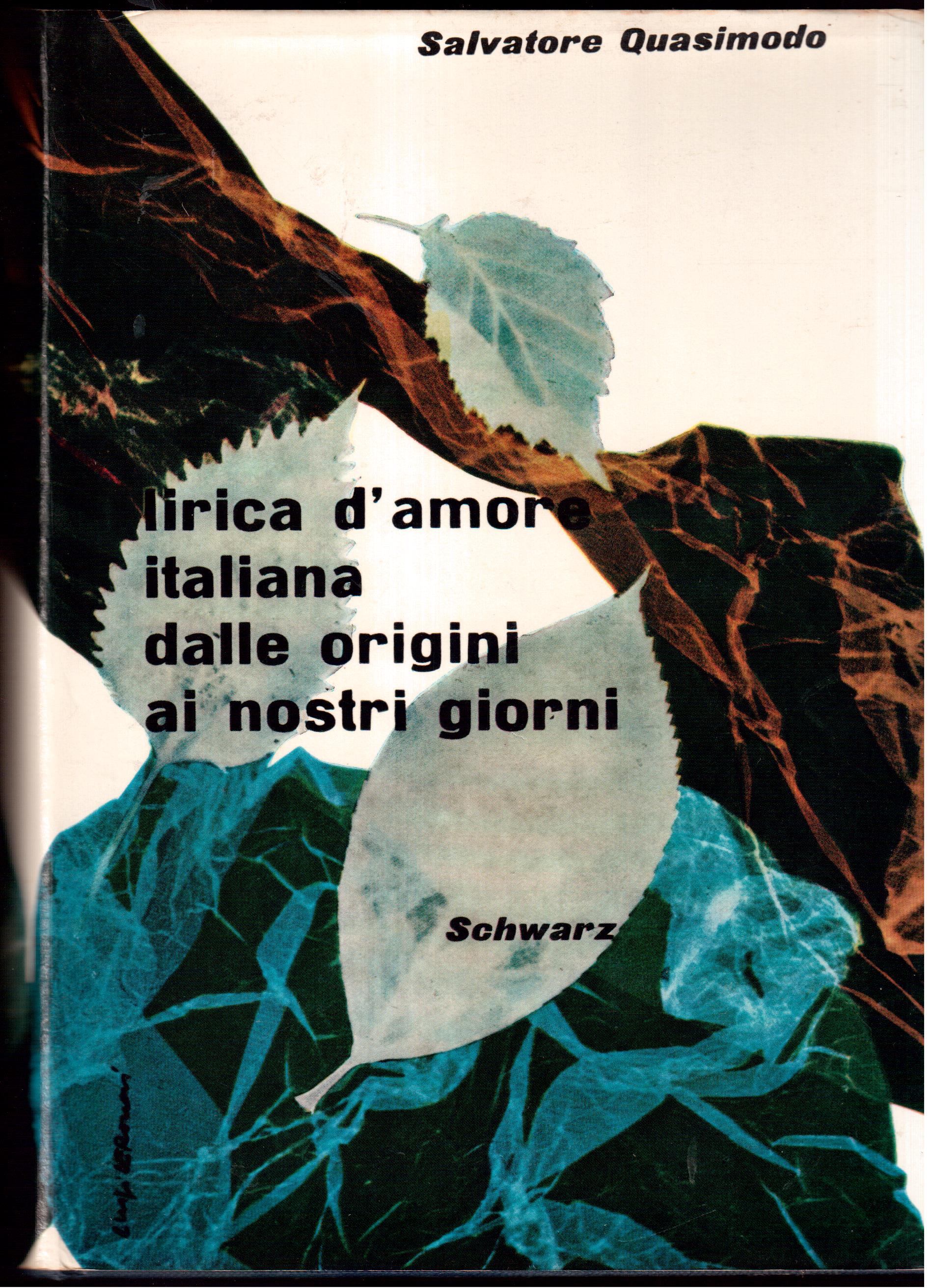 Lirica d'amore italiana dalle origini ai nostri giorni