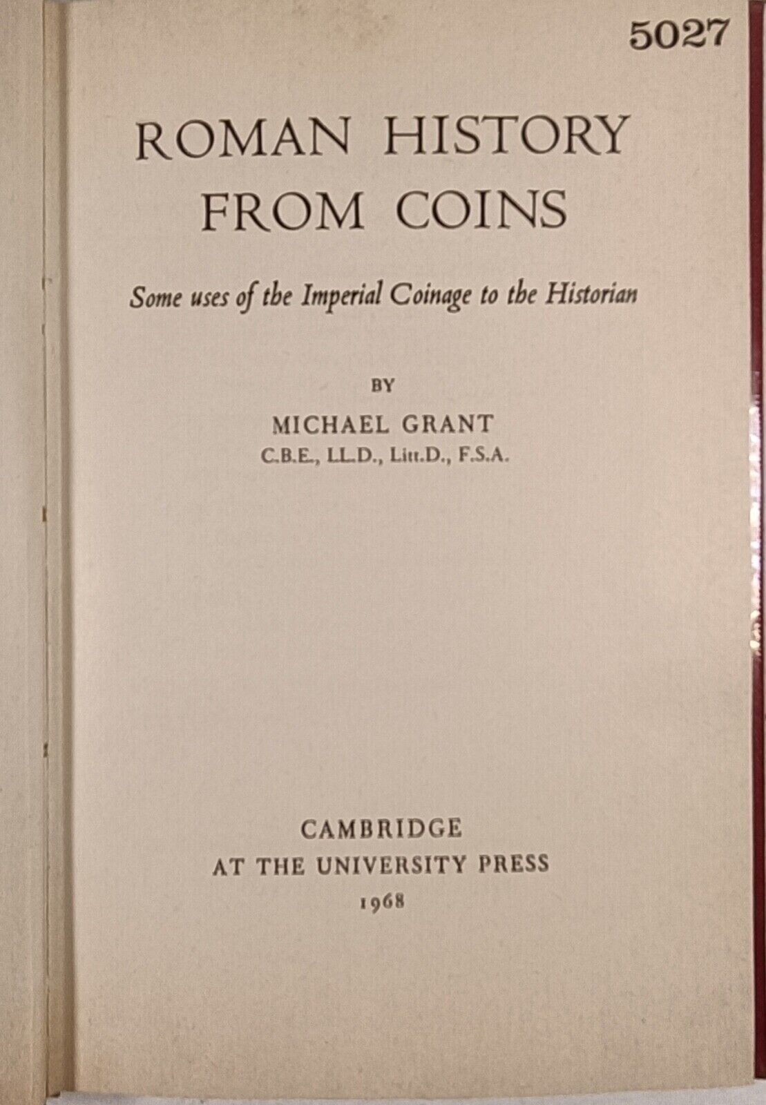 NUMISMATICA: ROMAN HISTORY FROM COINS - MICHAEL GRANT - 1968 …