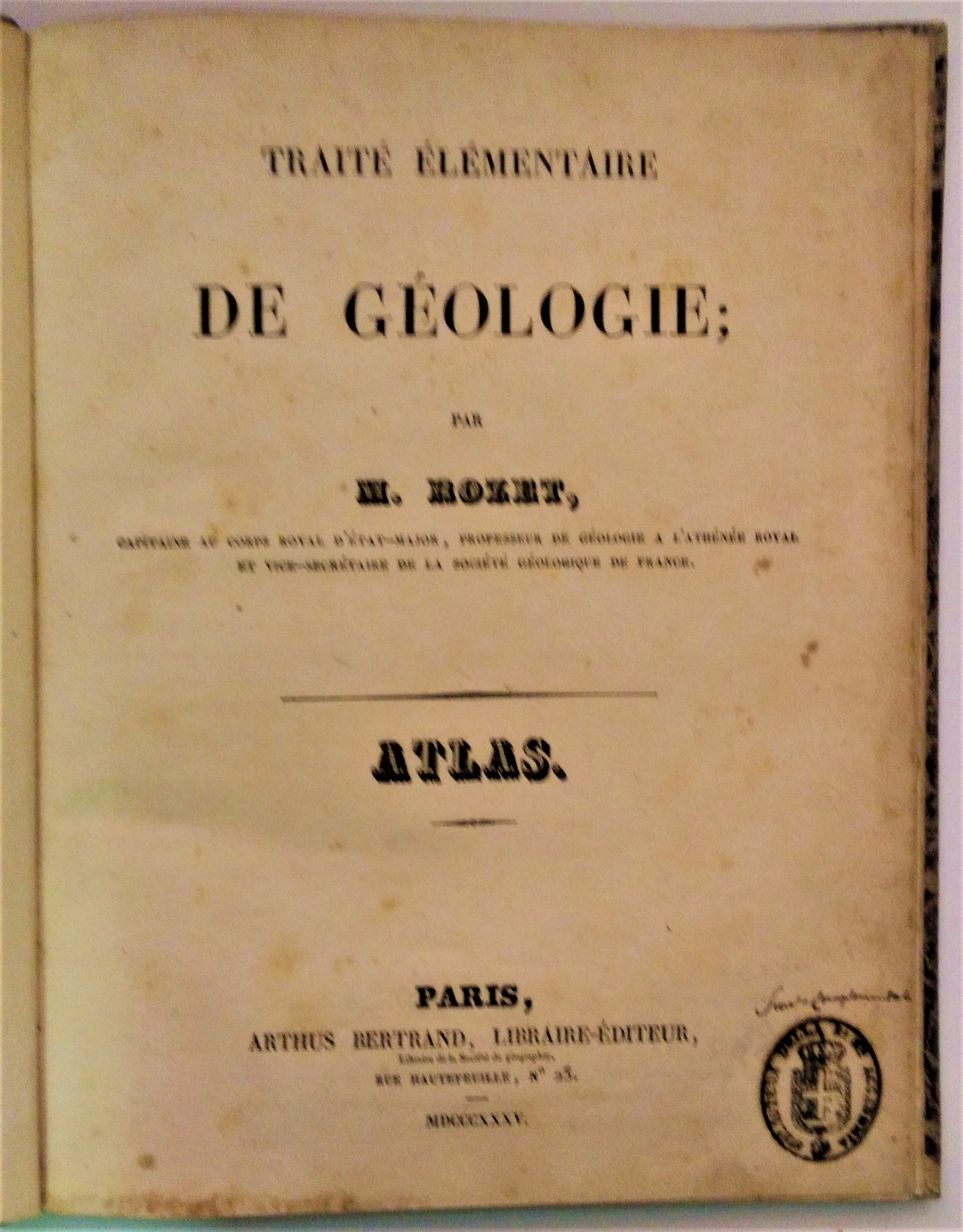 Traitè elementaire de geologie. ATLAS.