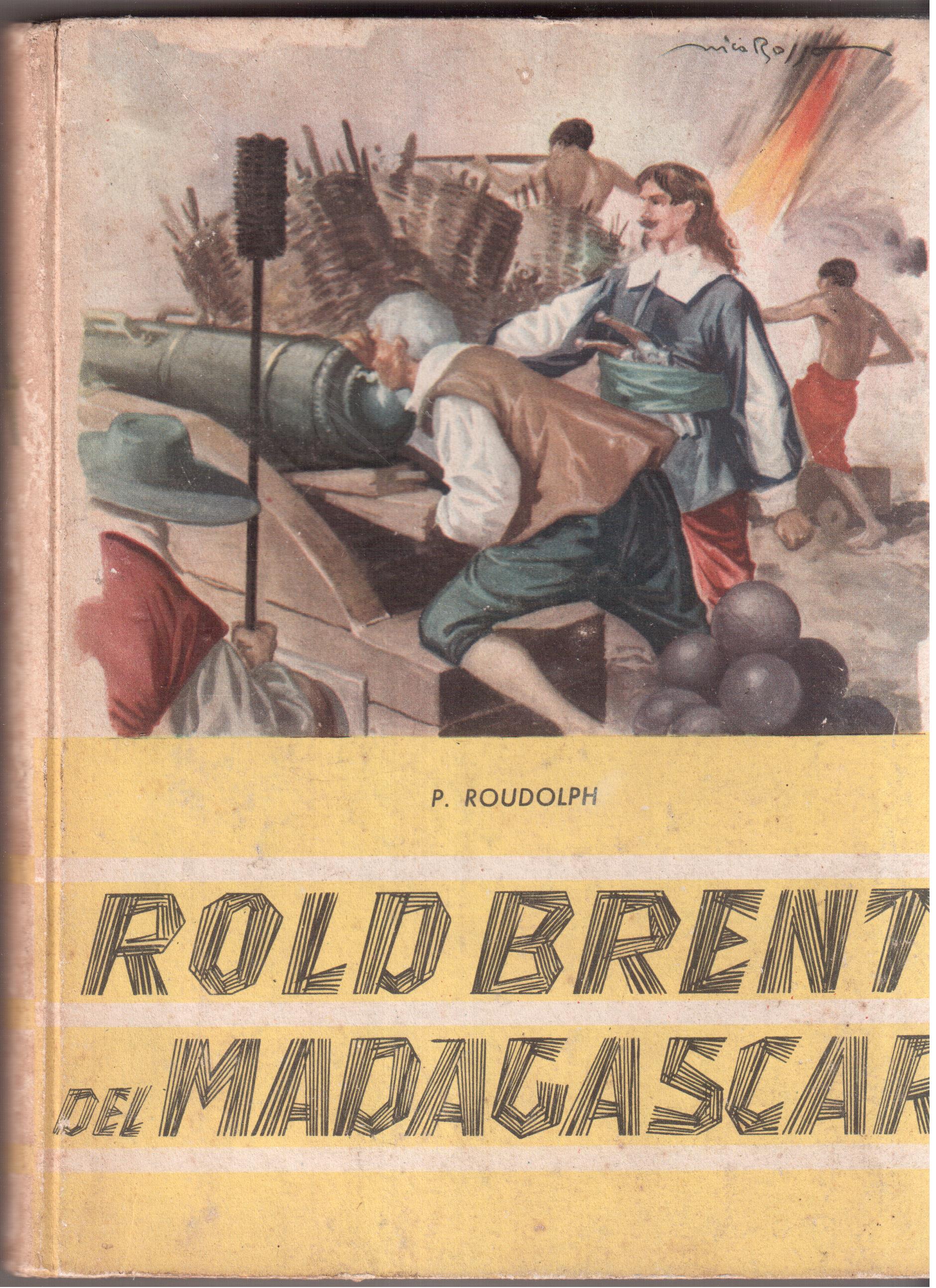 Rold-Brent del Madagascar- Romanzo d'avventure