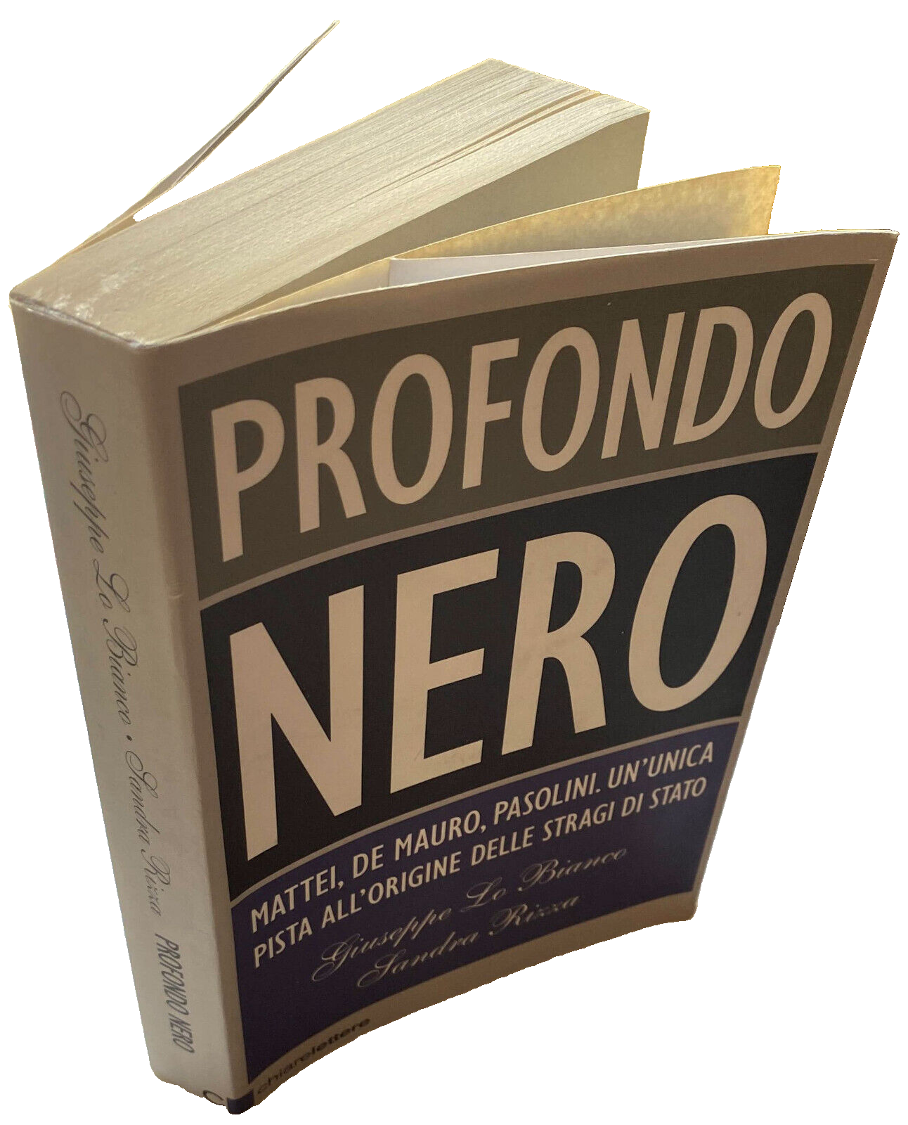 PROFONDO NERO. MATTEI, DE MAURO, PASOLINI. UN'UNICA PISTA ALL'ORIGINE DELLE …