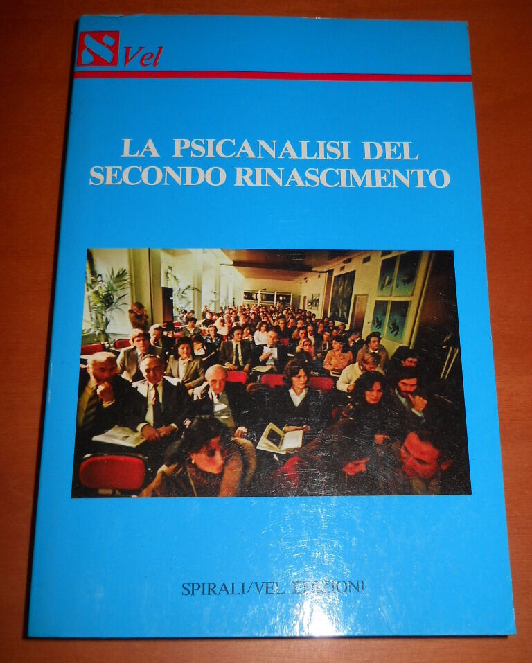 La PSICANALISI del Secondo Rinascimento