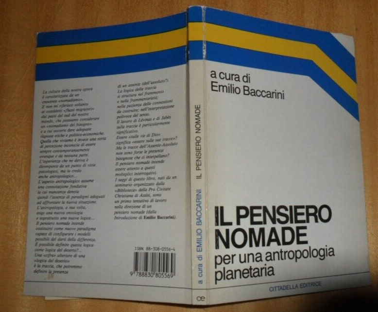 Il pensiero nomade. Per una antropologia planetaria