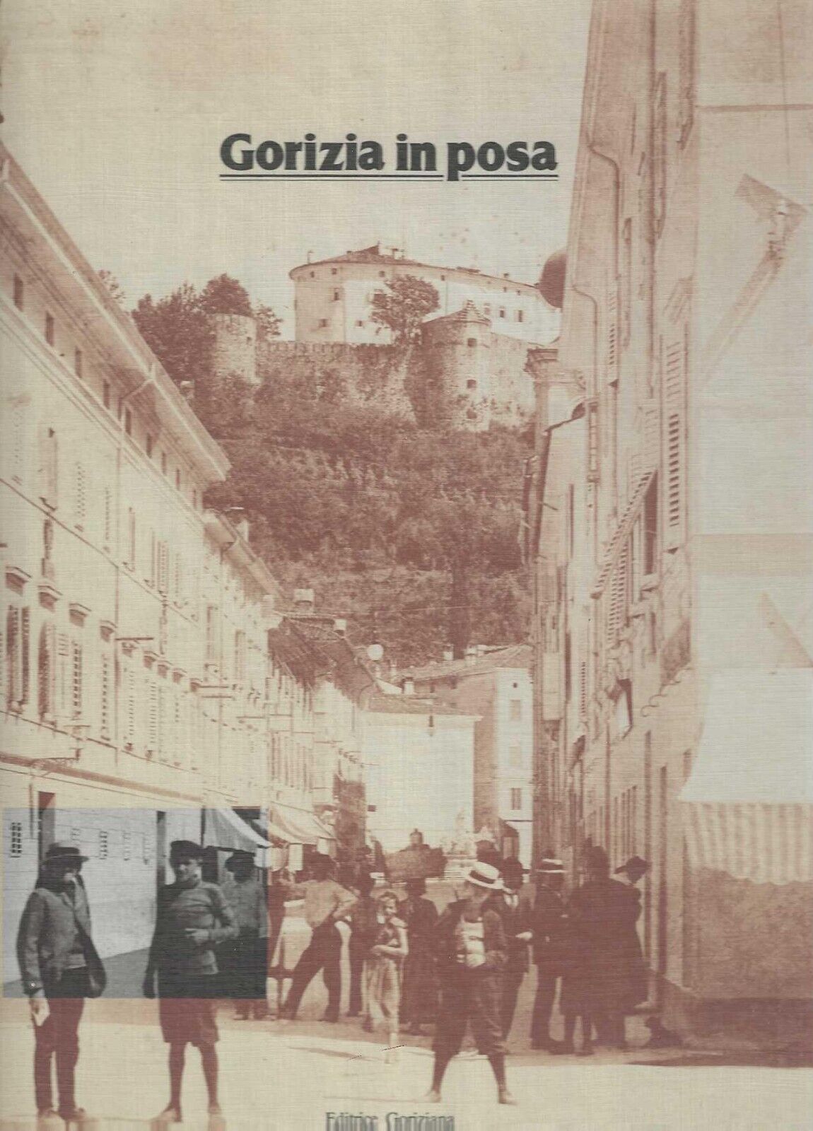 "Gorizia in posa"
