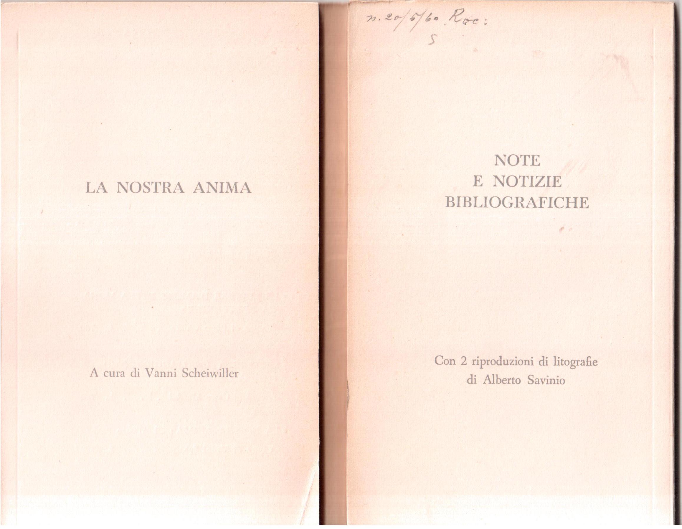 La nostra anima - Note e notizie bibliografiche