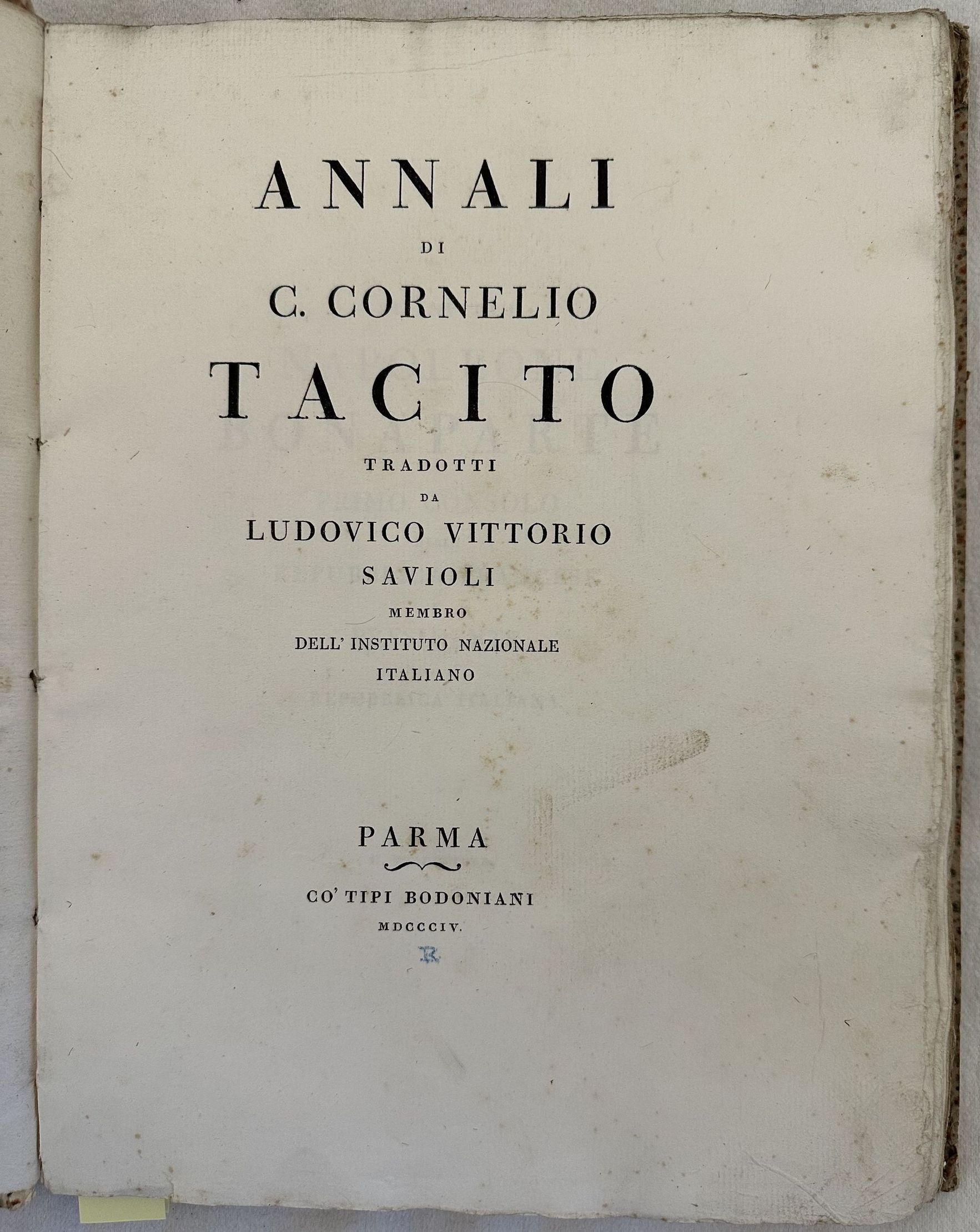 ANNALI DI C. CORNELIO TACITO TRADOTTI DA LUDOVICO VITTORIO SAVIOLI …