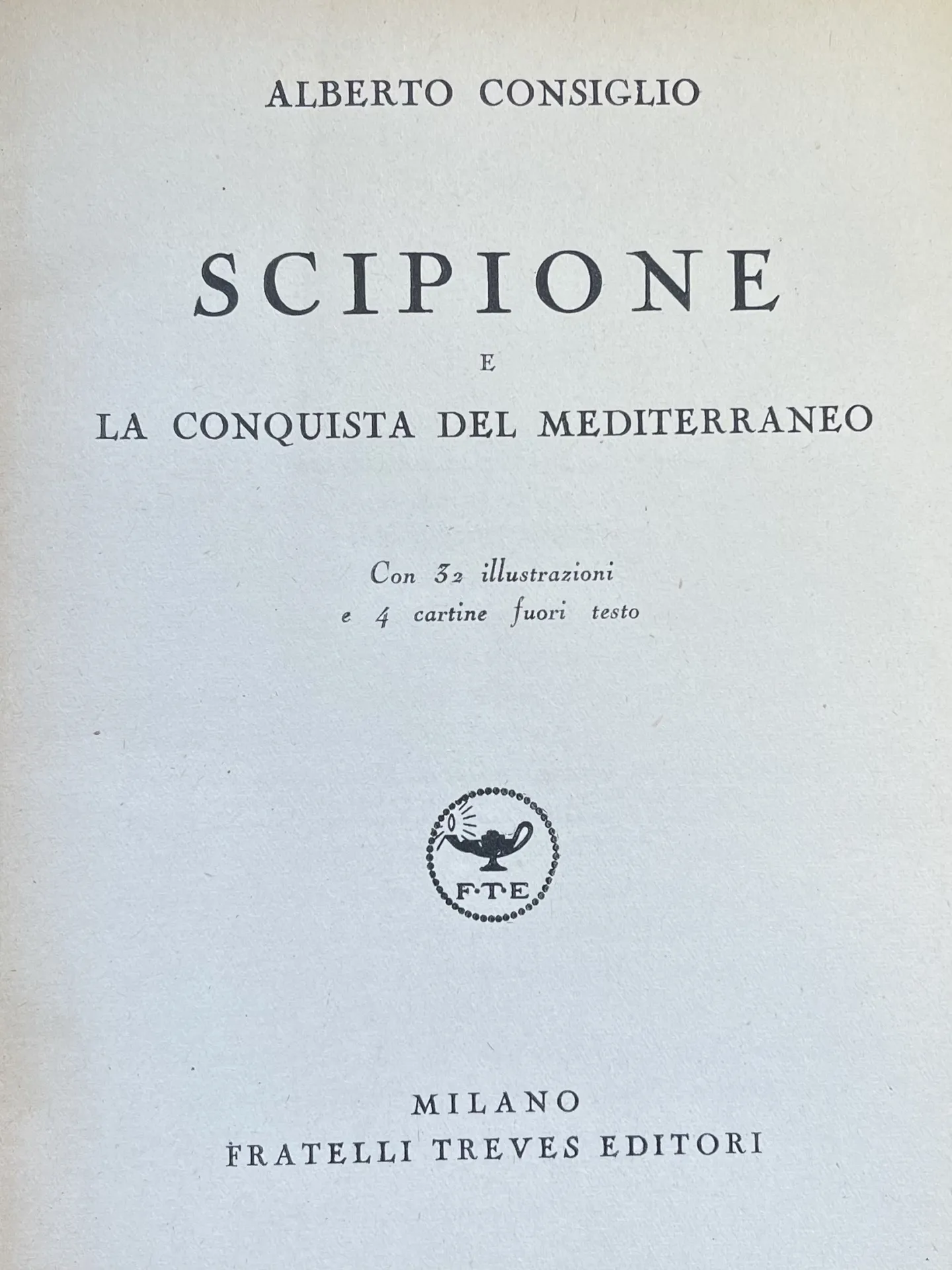 SCIPIONE E LA CONQUISTA DEL MEDITERRANEO