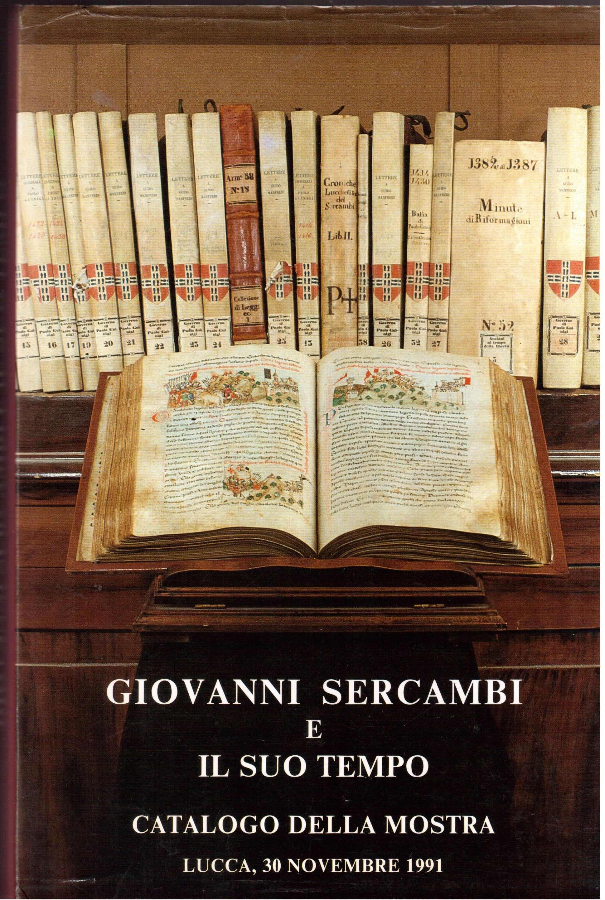 Giovanni Sercambi e il suo tempo Catalogo della mostra - …