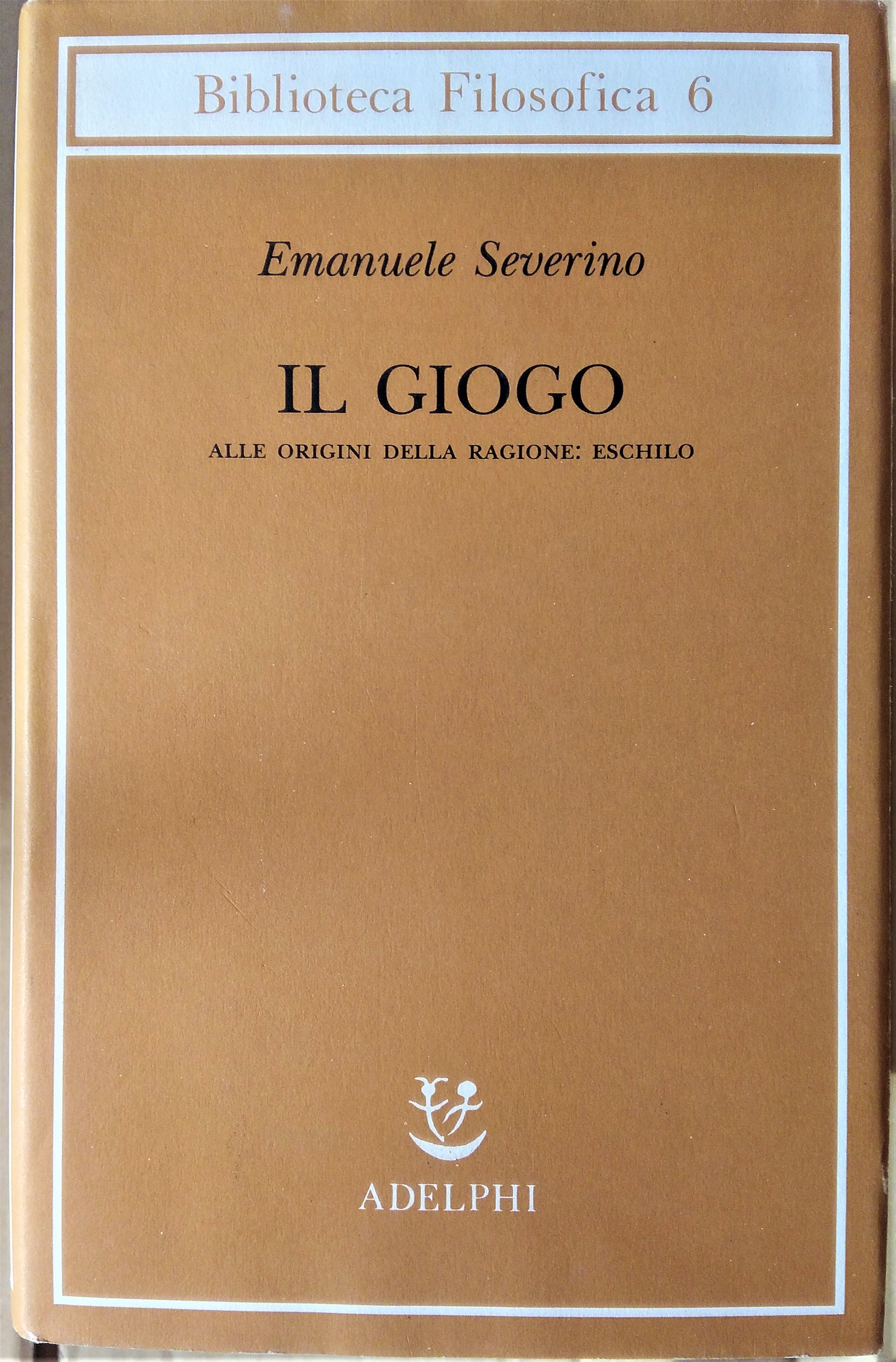 Il giogo. Alle origini della ragione: Eschilo.