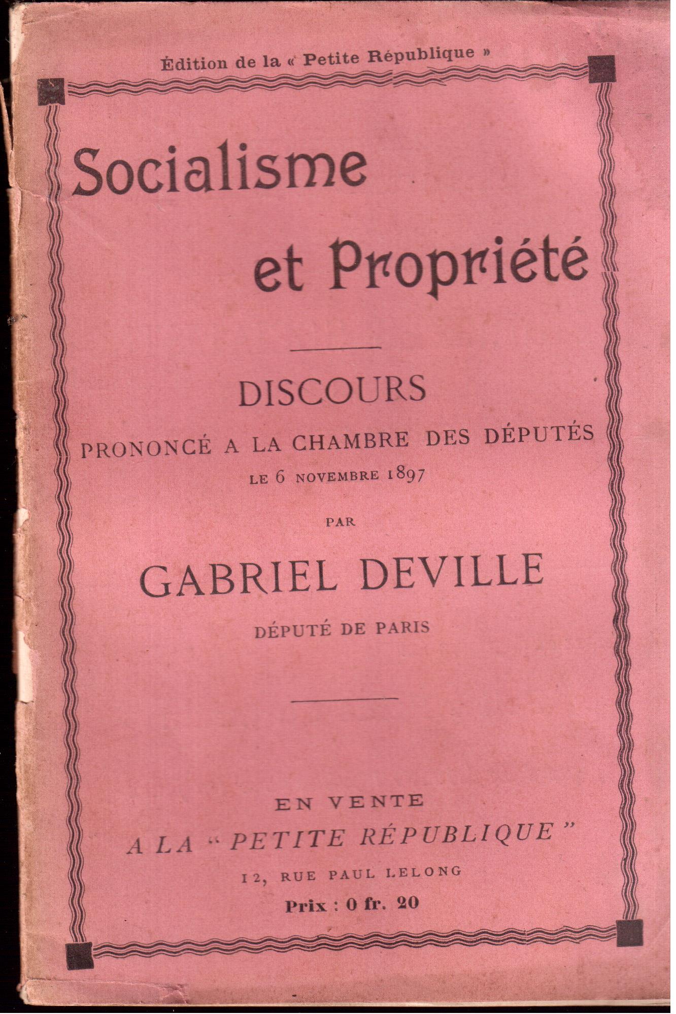 Socialisme et Propriété Discours prononcé a la Chambre de Députés …