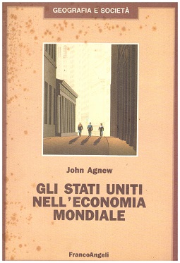 Gli Stati Uniti nell'economia mondiale.