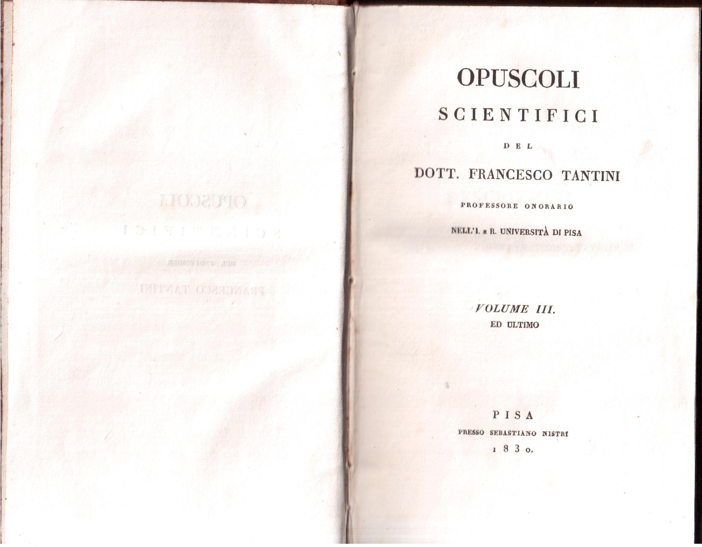 Opuscoli scientifici del dott. Francesco Tantini, professore onorario nell'I. e …
