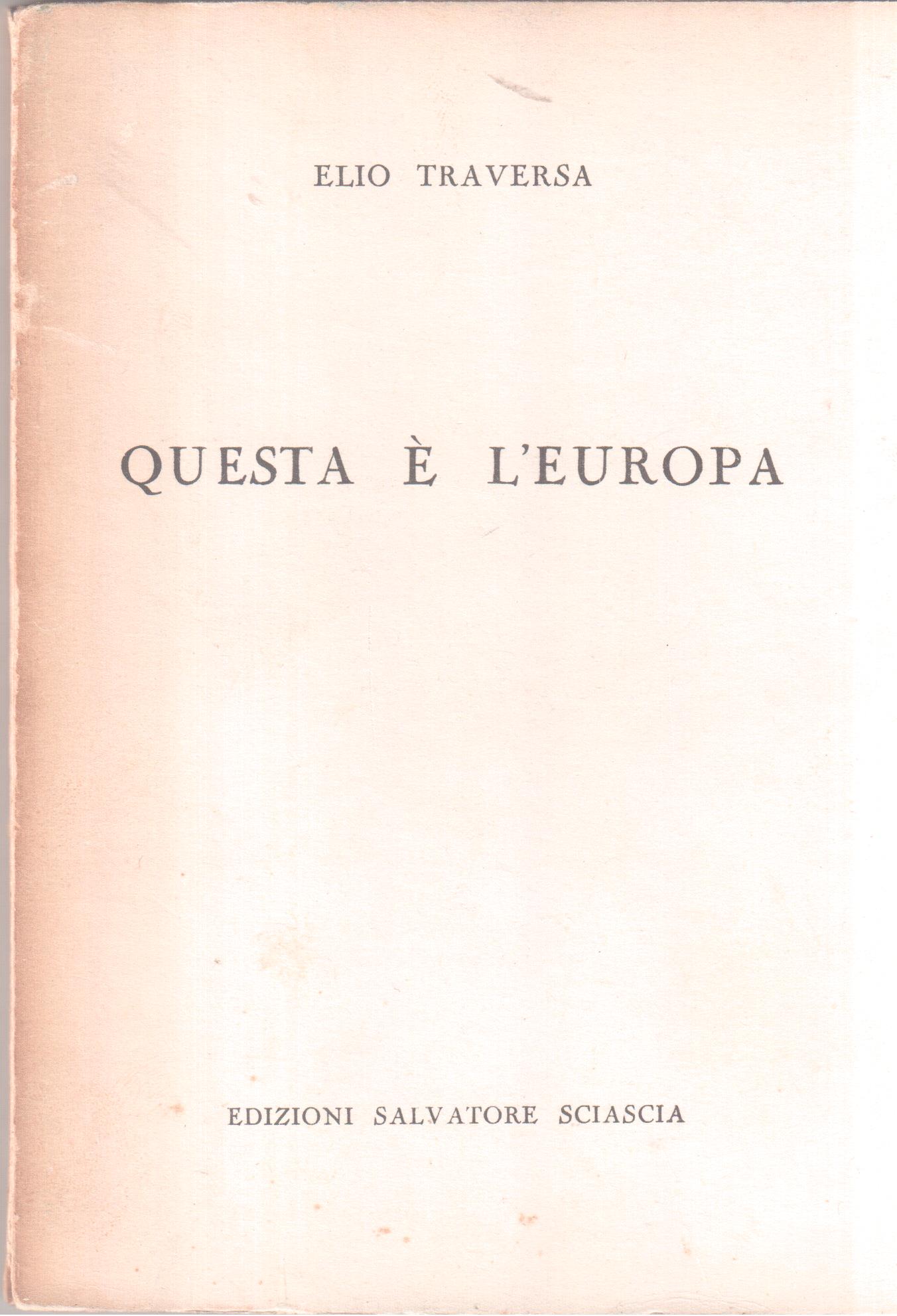 Elio Traversa- Questa è l'Europa