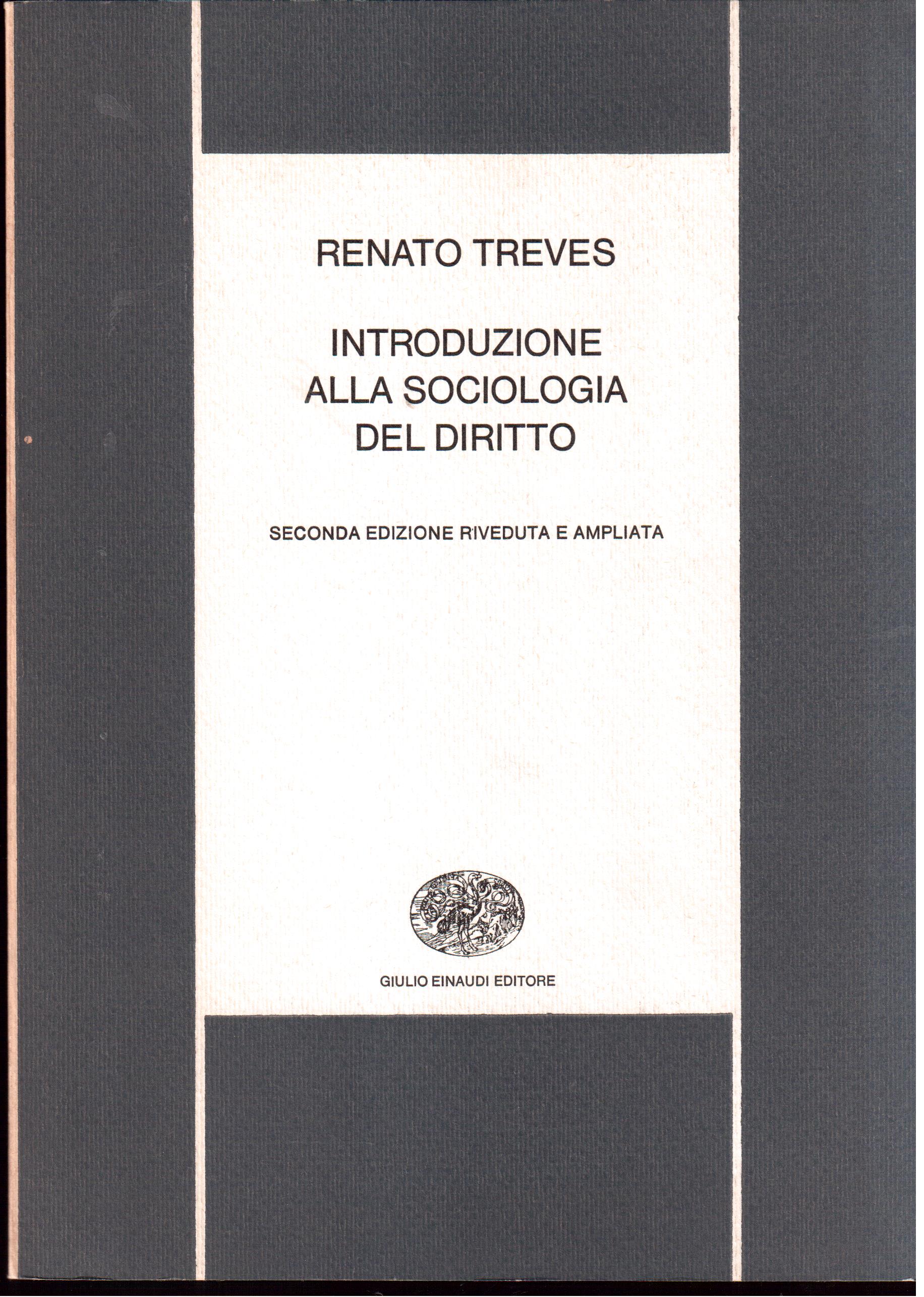 Introduzione alla sociologia del diritto Seconda edizione riveduta ed ampliata