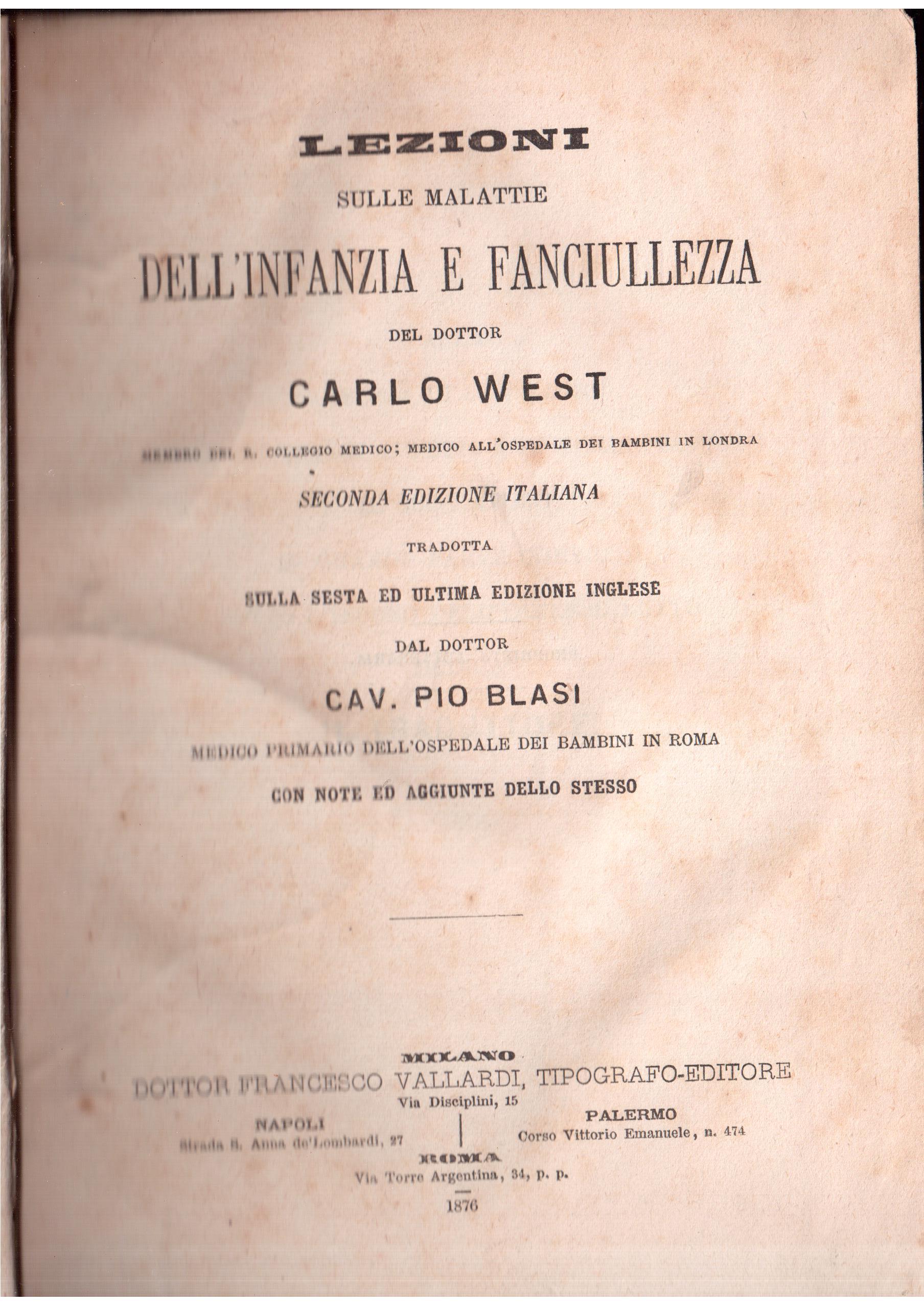 Lezioni sulle malattie dell'infanzia e fanciullezza seconda edizione italiana tradotta …