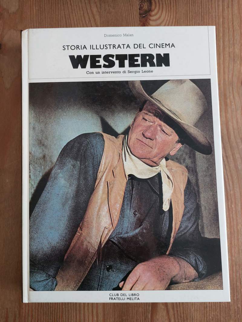 Storia illustrata del cinema western