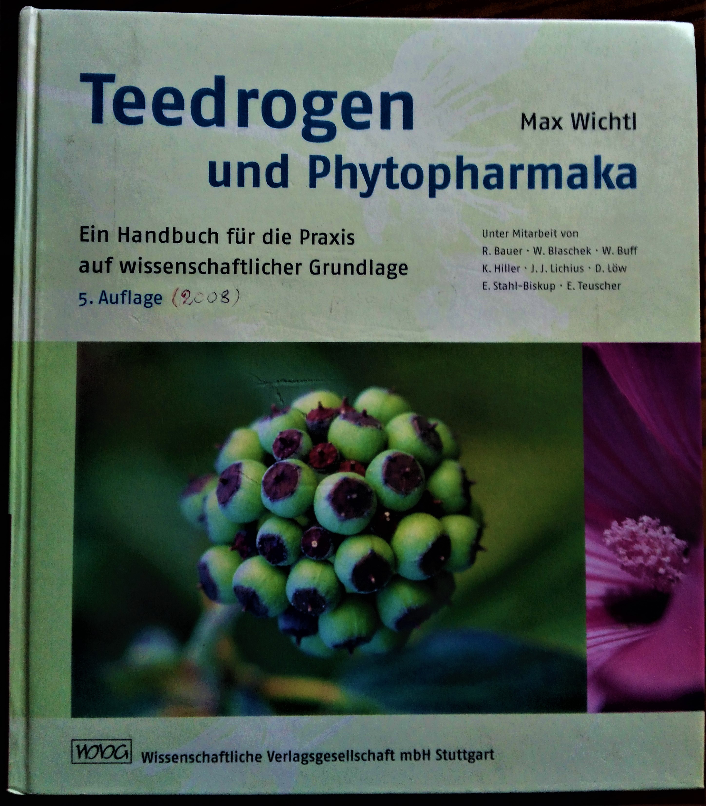 Teedrogen und Phytopharmaka. Ein Handbuch für die Praxis und auf …
