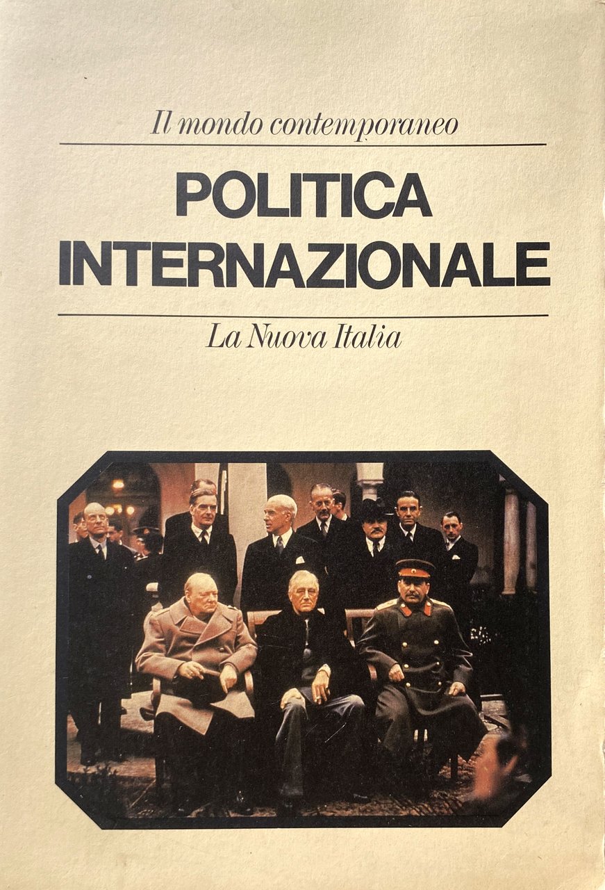 POLITICA INTERNAZIONALE: IL MONDO CONTEMPORANEO