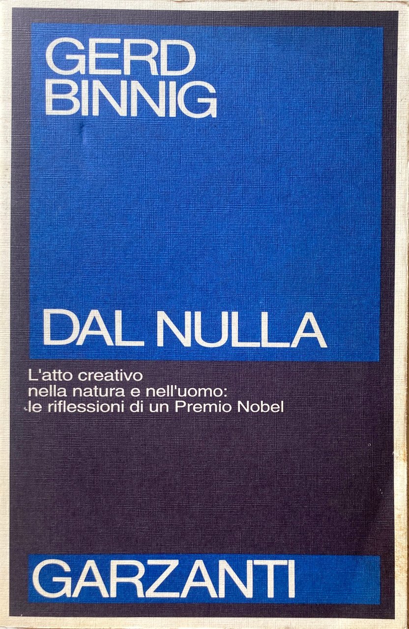 DAL NULLA. SULLA CREATIVITÀ DELL'UOMO E DELLA NATURA