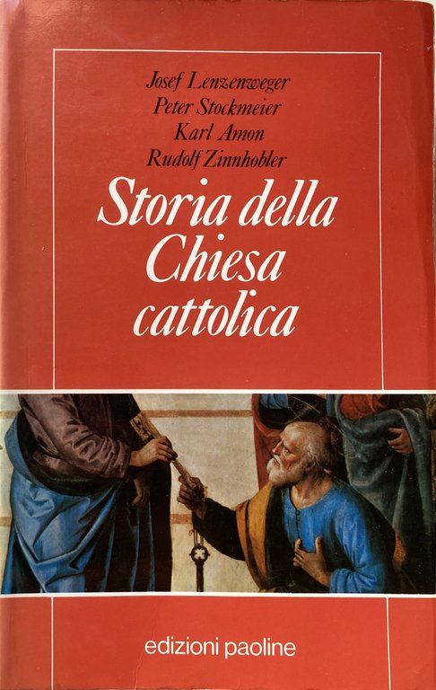 STORIA DELLA CHIESA CATTOLICA