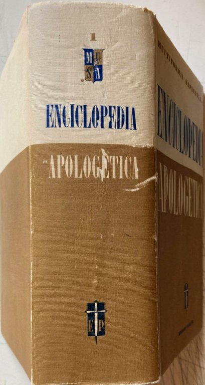 ENCICLOPEDIA APOLOGETICA DELLA RELIGIONE CATTOLICA.