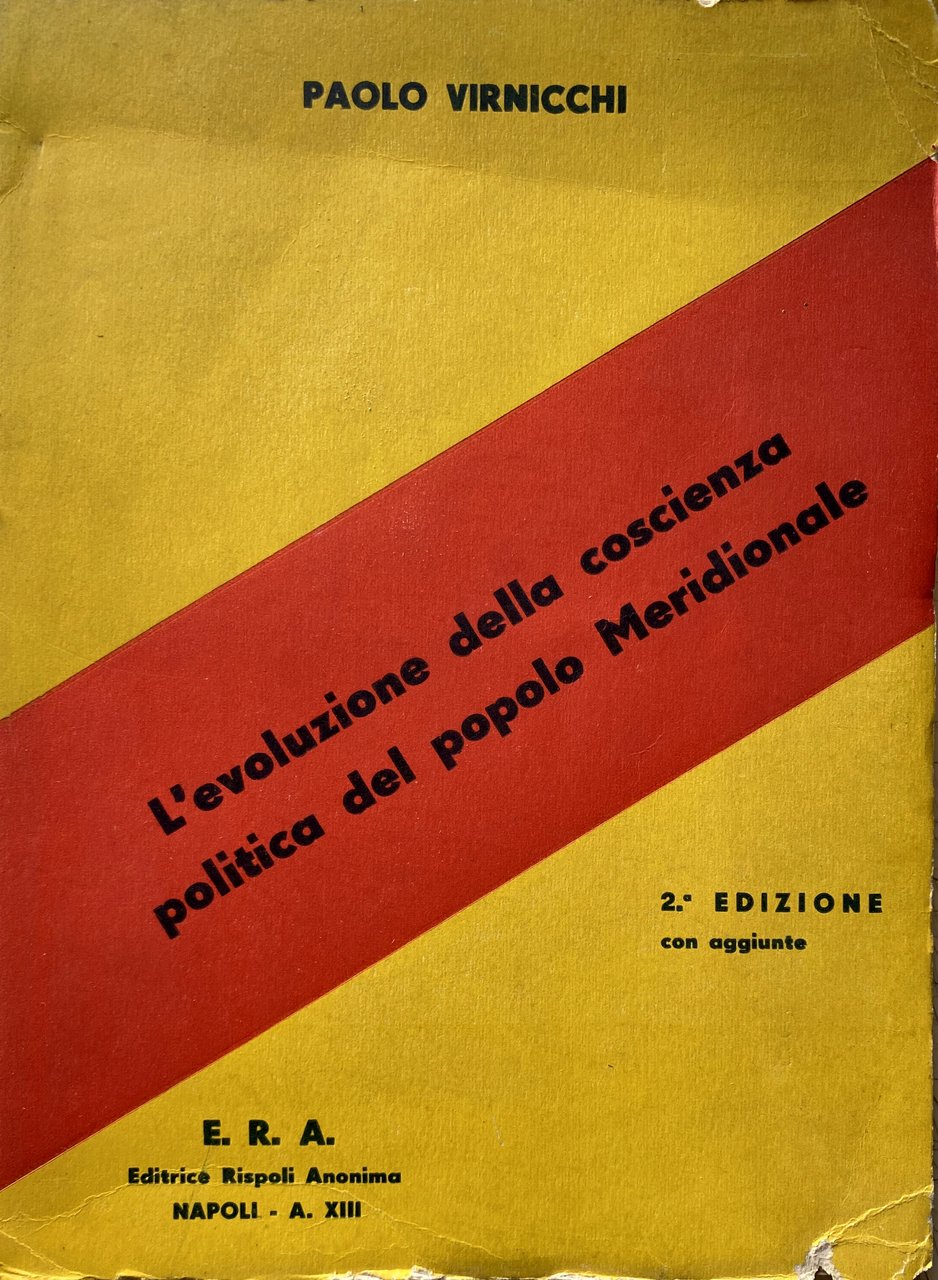 L'EVOLUZIONE DELLA COSCIENZA POLITICA DEL POPOLO MERIDIONALE