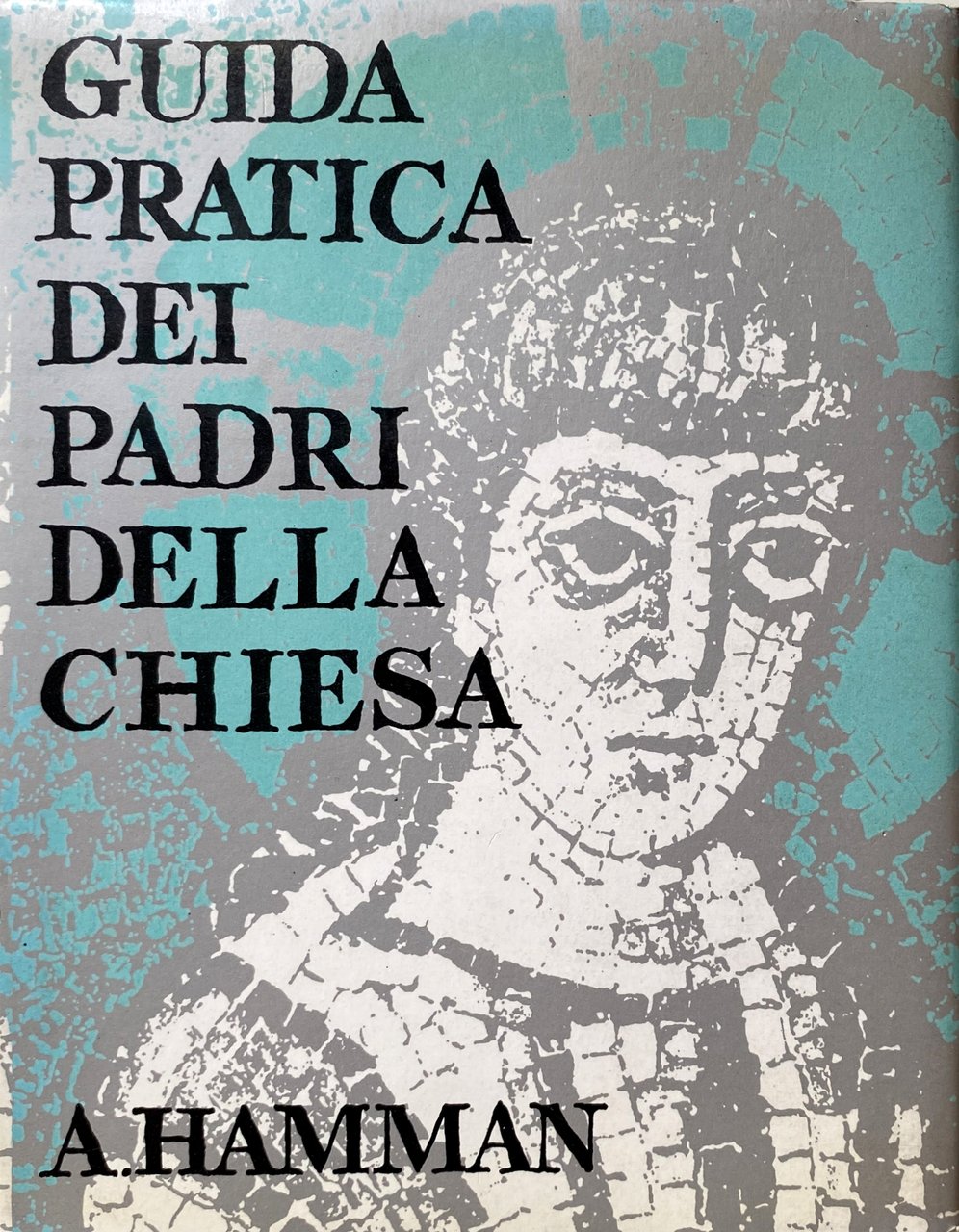 GUIDA PRATICA DEI PADRI DELLA CHIESA