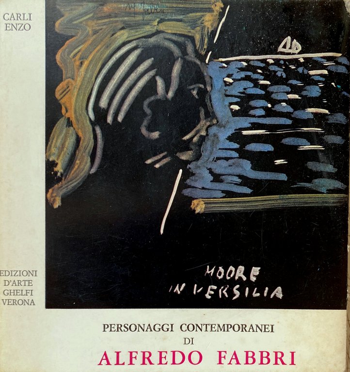 PERSONAGGI CONTEMPORANEI DI ALFREDO FABBRI