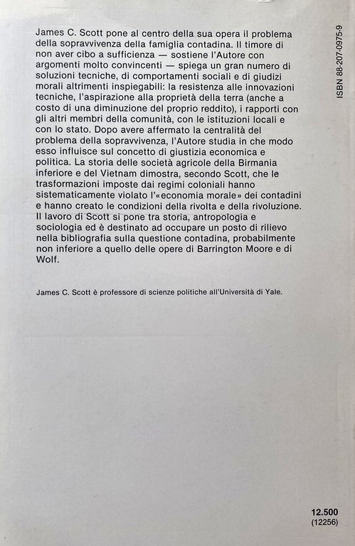 L'ECONOMIA MORALE DEI CONTADINI: I CONTADINI TRA SOPRAVVIVENZA E RIVOLTA